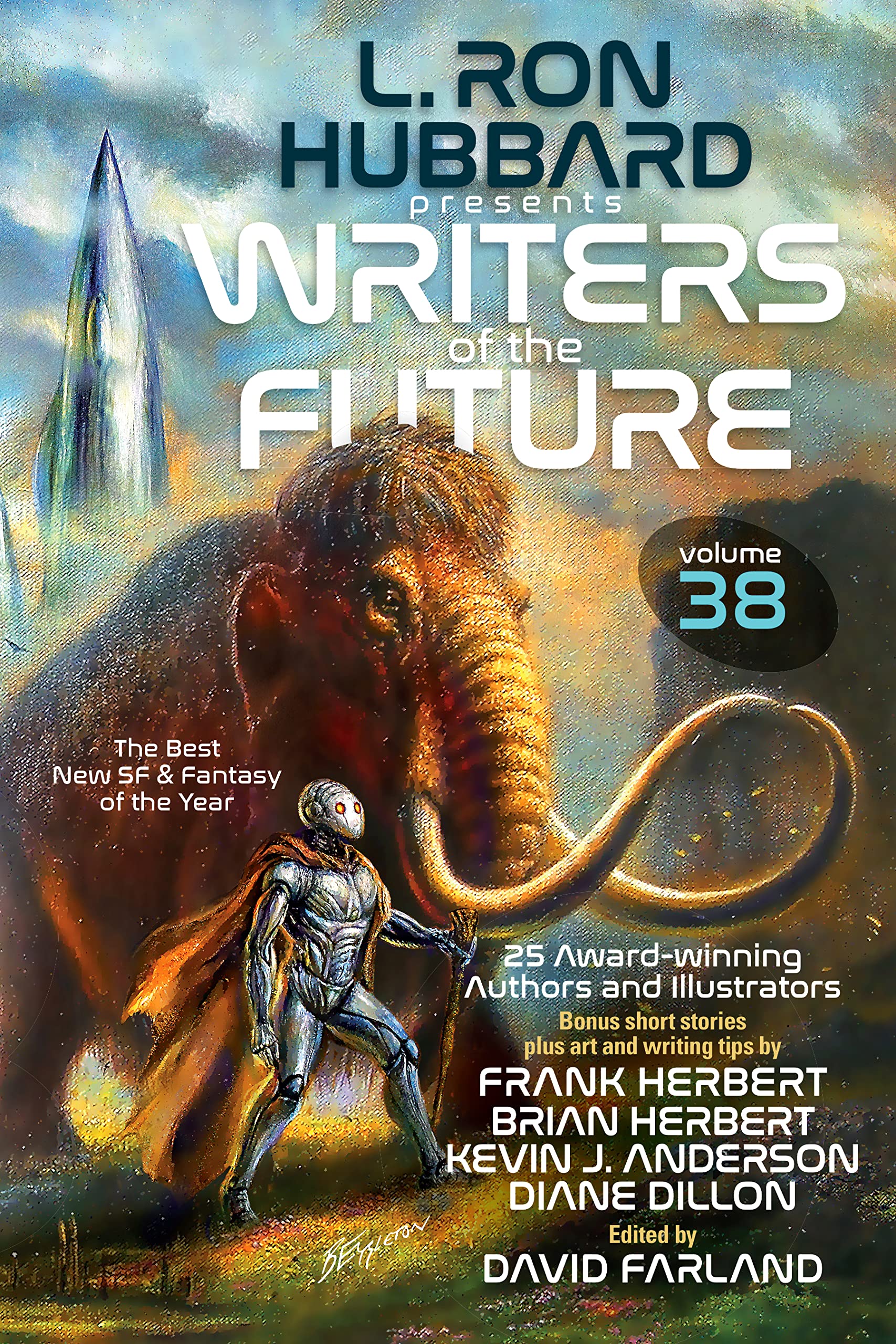 L. Ron Hubbard Presents Writers of the Future (38): The Best New SF & Fantasy of the Year Contemporary literature Books