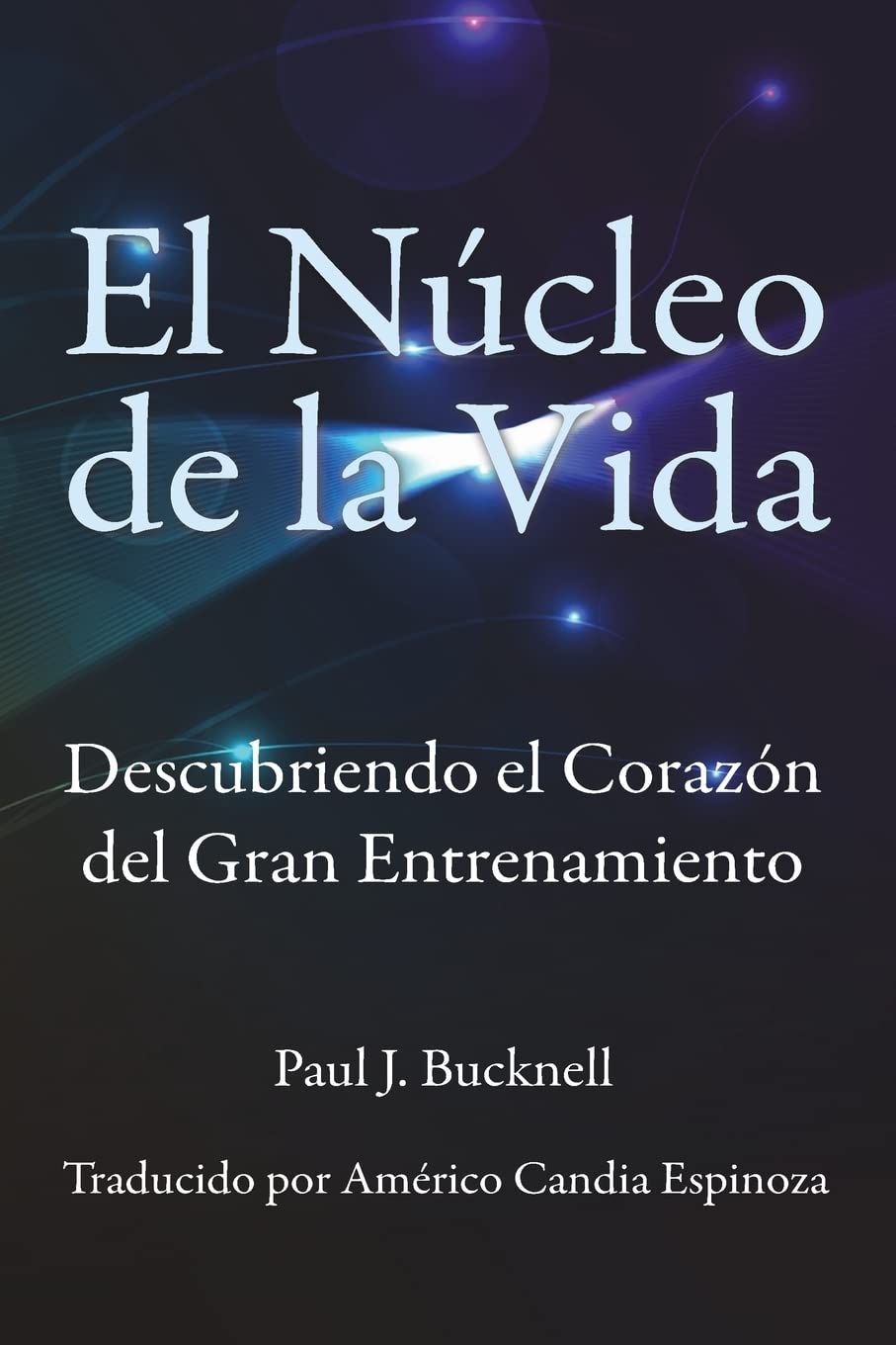 El Nucleo de la Vida: Descubriendo el Corazon del Gran Entrenamiento Social Sciences