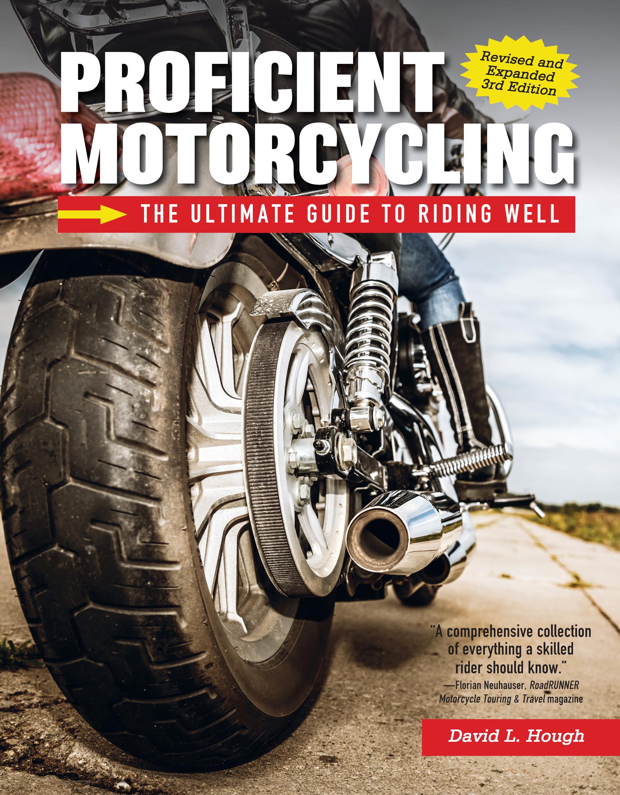 Proficient Motorcycling: The Ultimate Guide to Riding Well Books