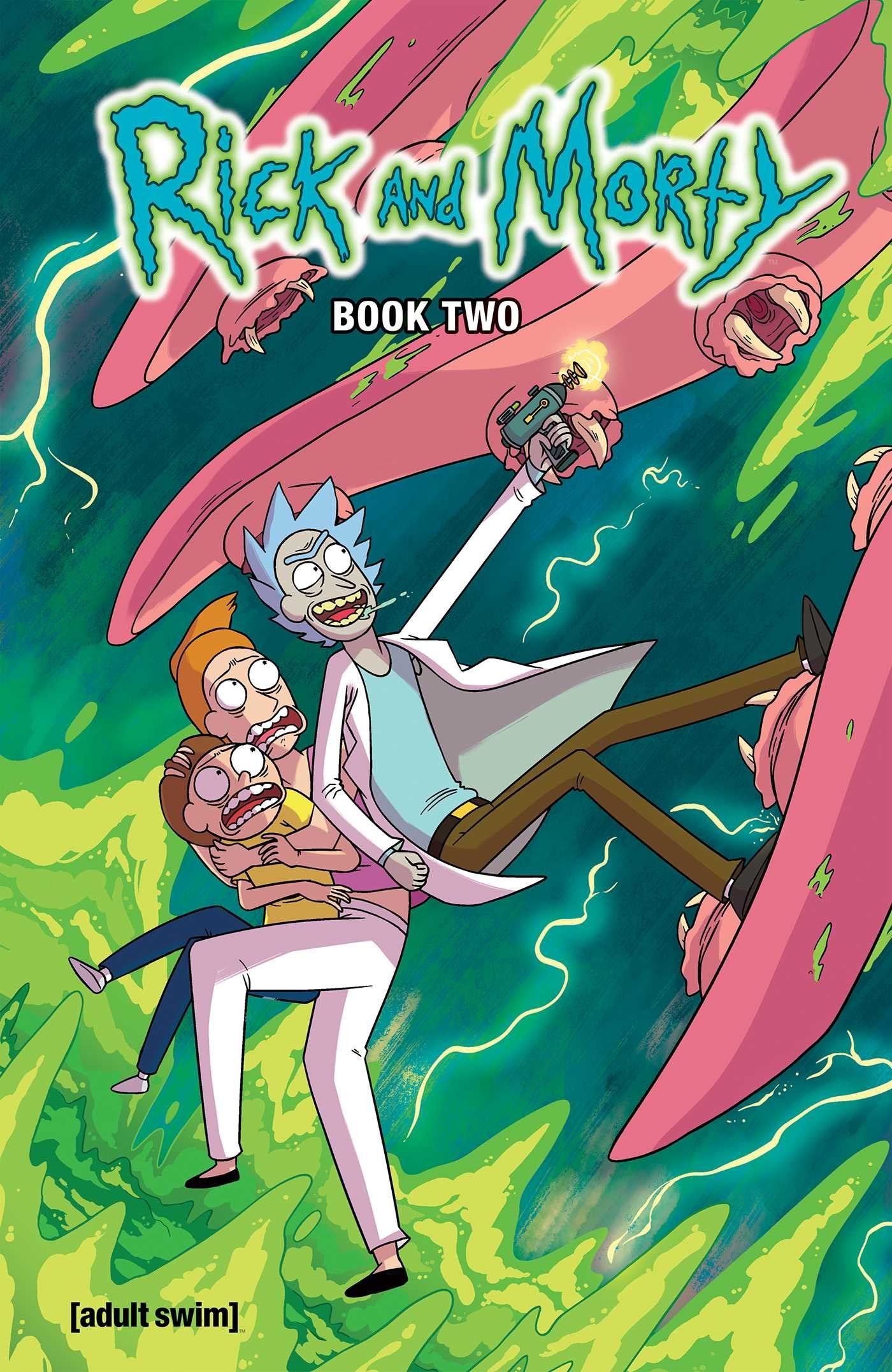 Rick and Morty Book 2: Deluxe Edition (RICK AND MORTY HC) Manga
