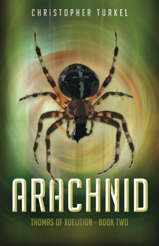 Product Image: Arachnid (Thomas of Xuelition, Band 2)
