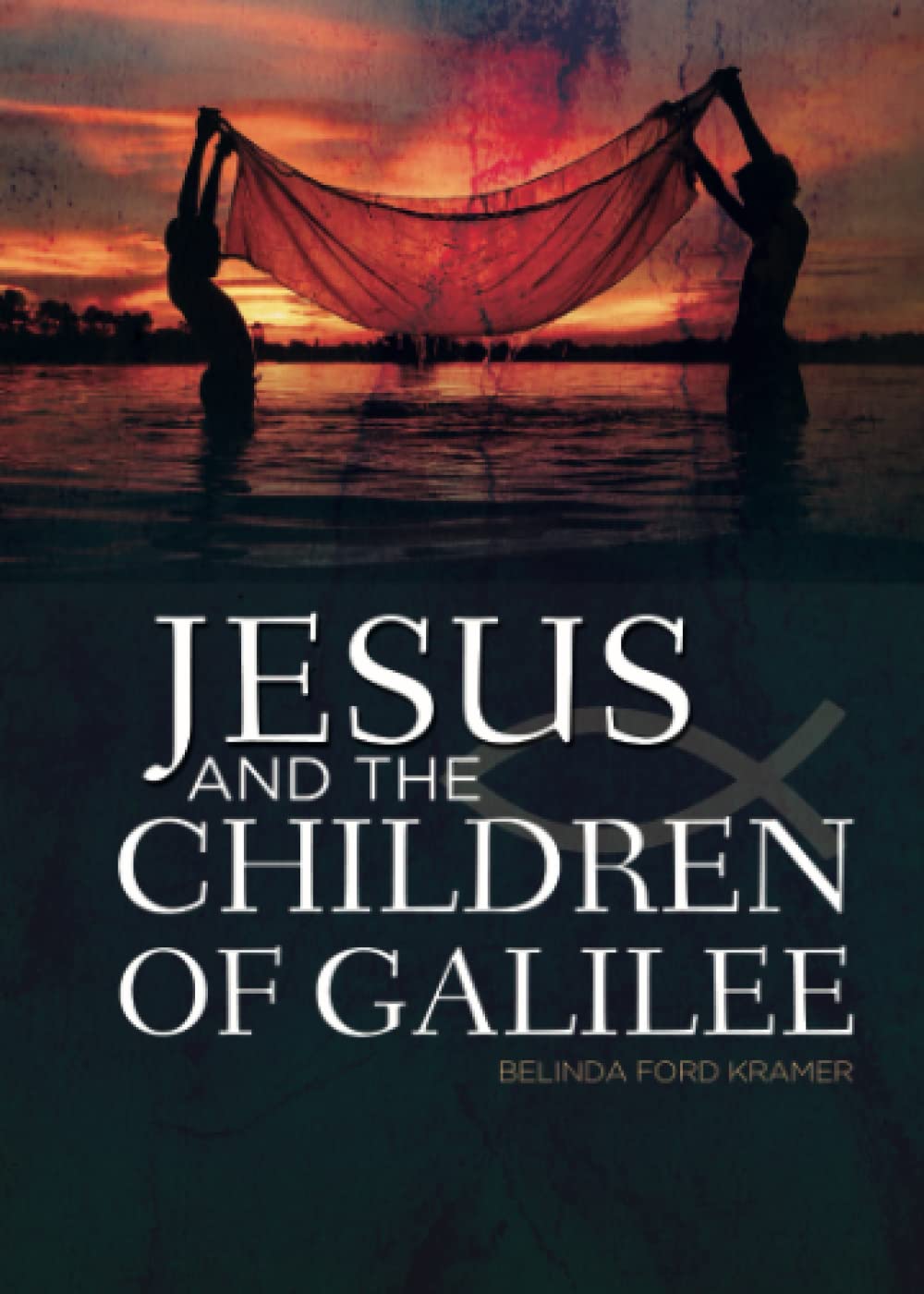 Jesus and the Children of Galilee Non-fiction