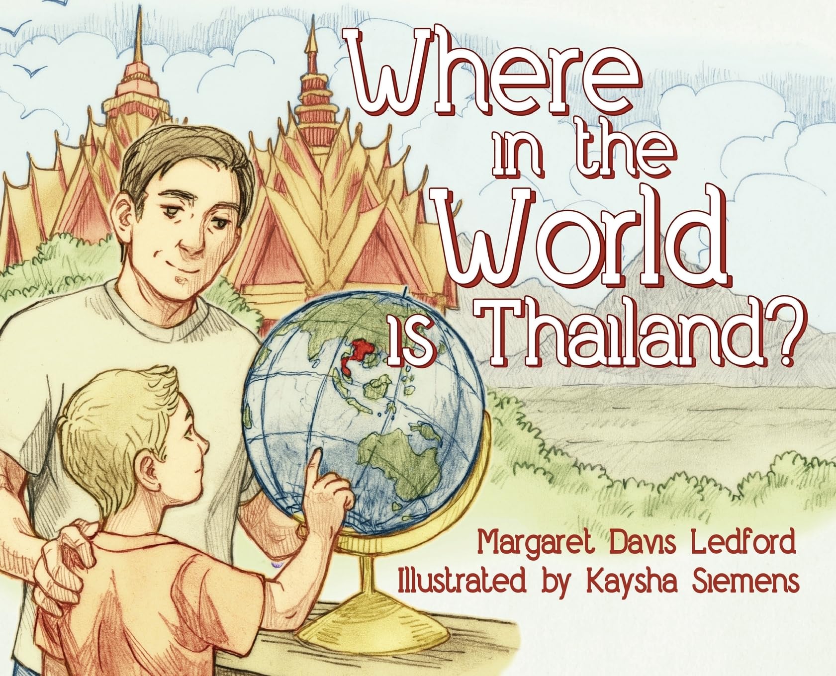 Where in the World Is Thailand? Non-fiction