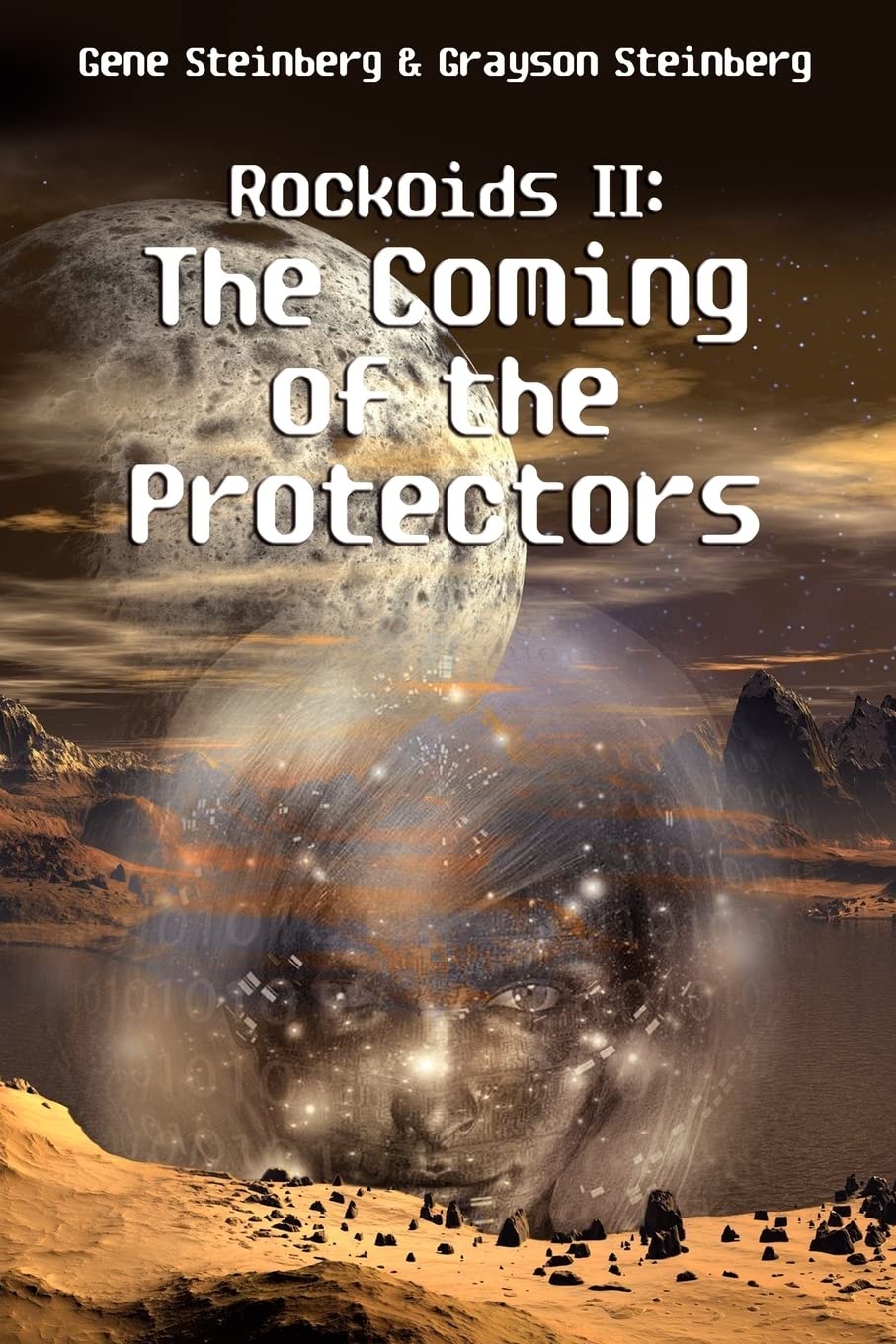 Rockoids II: The Coming of the Protectors Space Opera