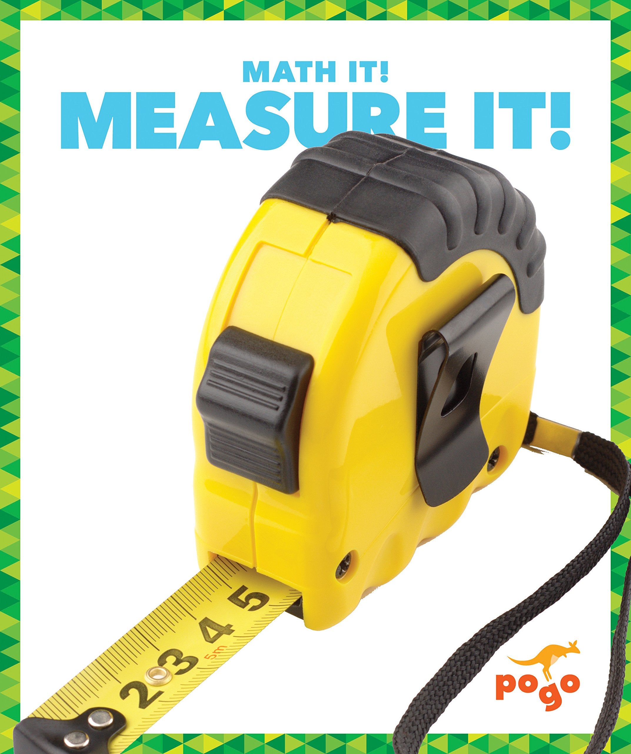 Measure It! (Math It!) Non-fiction