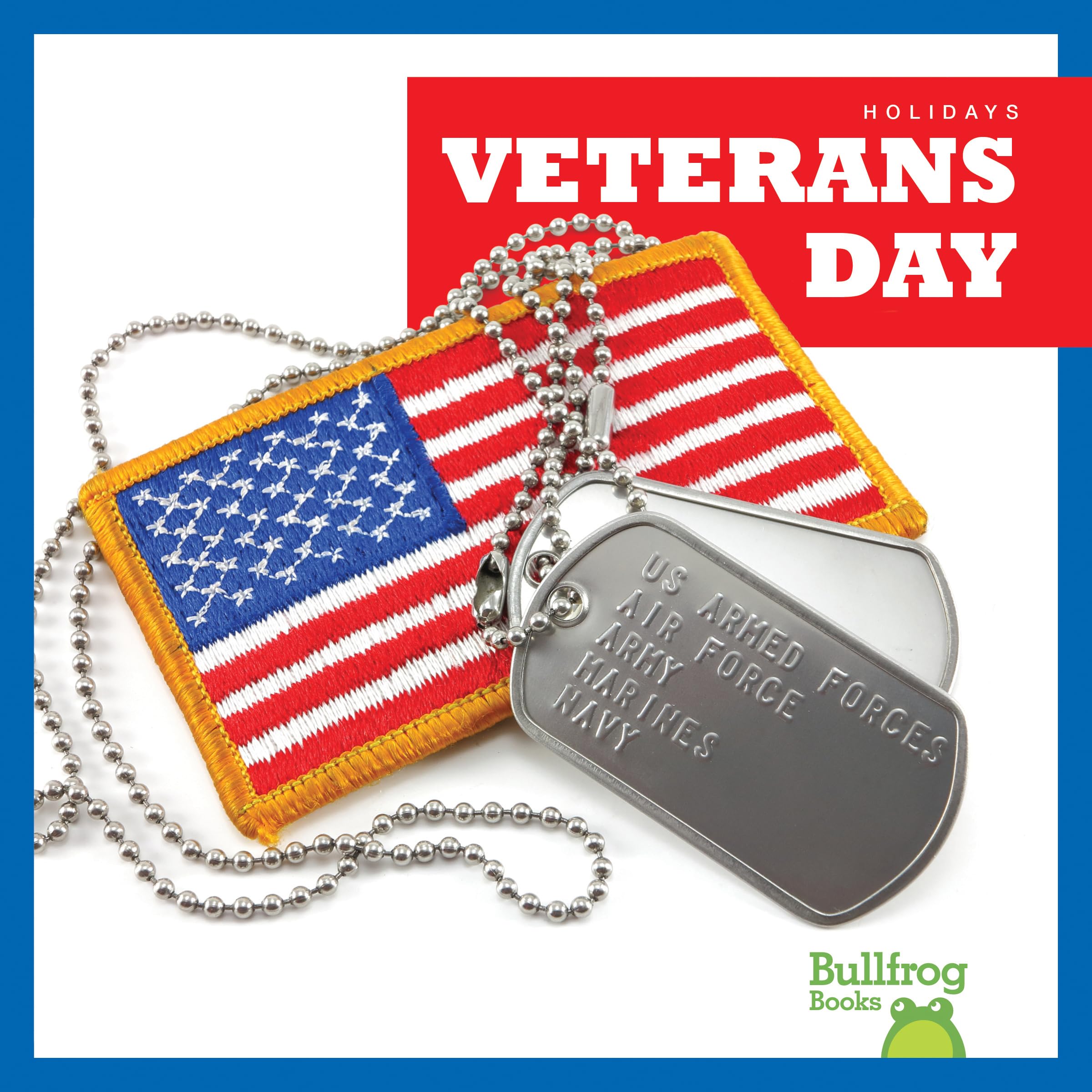 Veterans Day (Holidays) Non-fiction