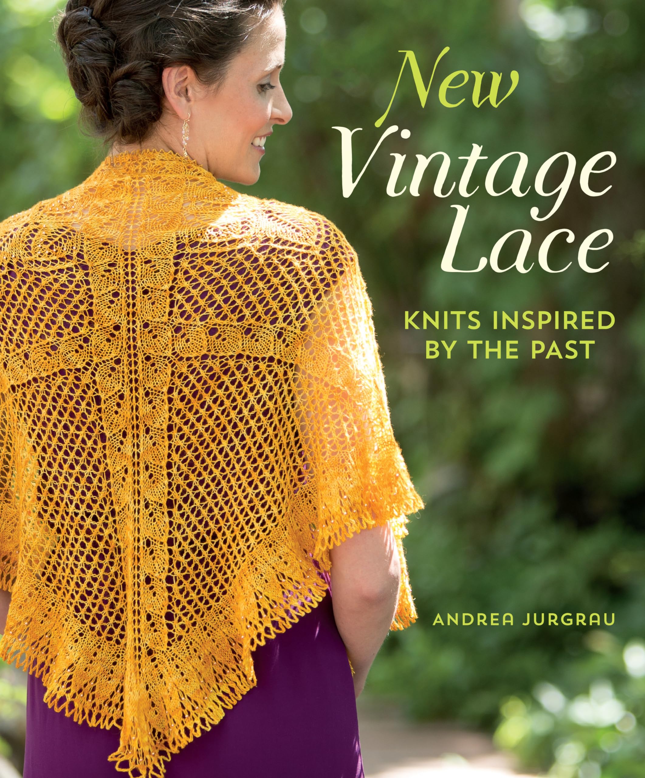 New Vintage Lace: Knits Inspired By the Past book