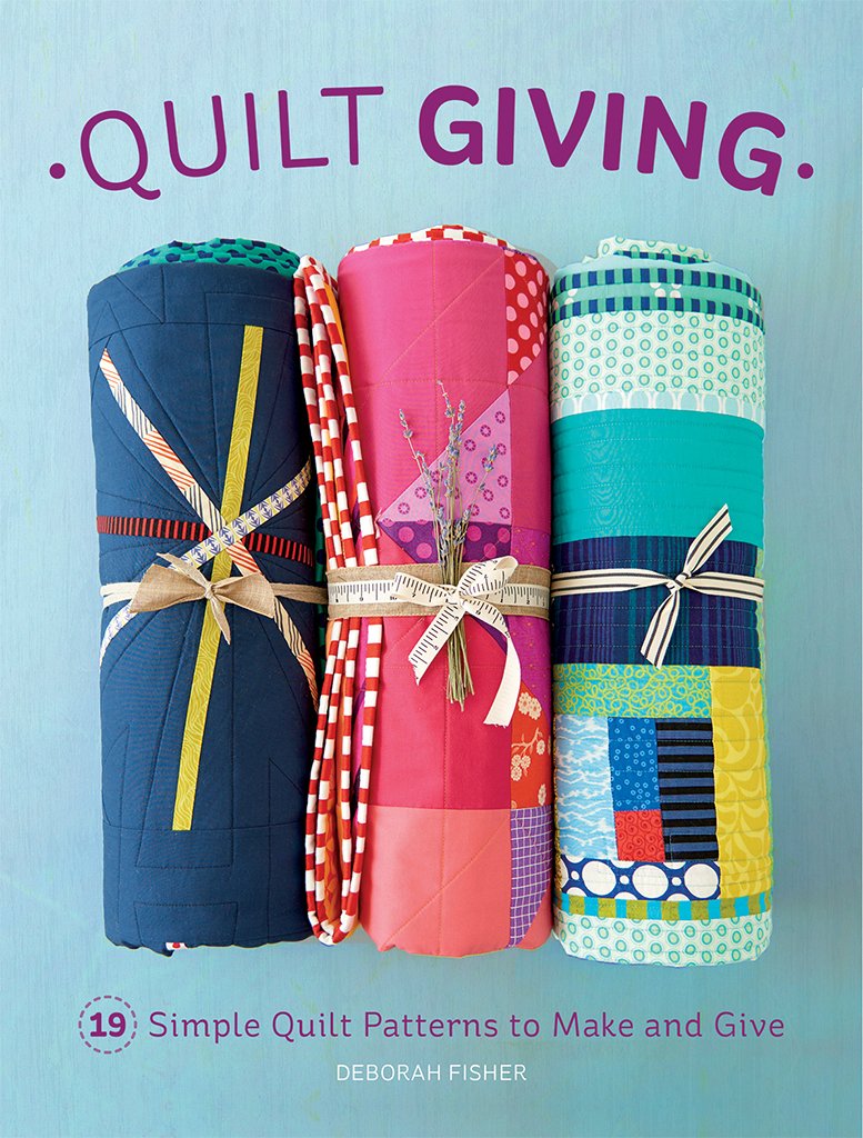 Quilt Giving: 19 Simple Quilt Patterns to Make and Give Hobbies & Crafts