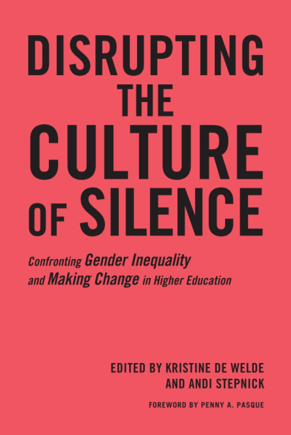 Disrupting the Culture of Silence Education & Training