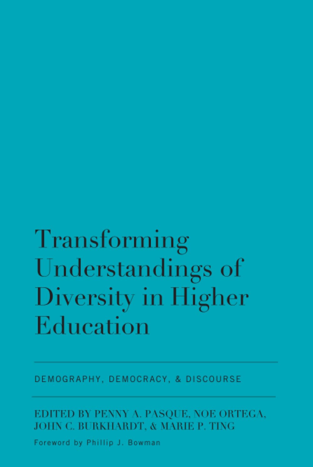 Transforming Understandings of Diversity in Higher Education Books