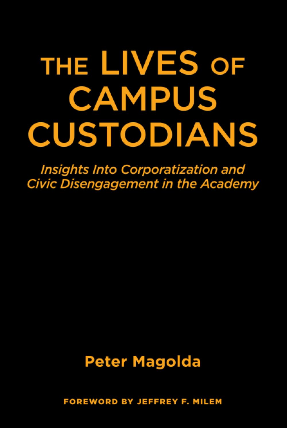 The Lives of Campus Custodians General education