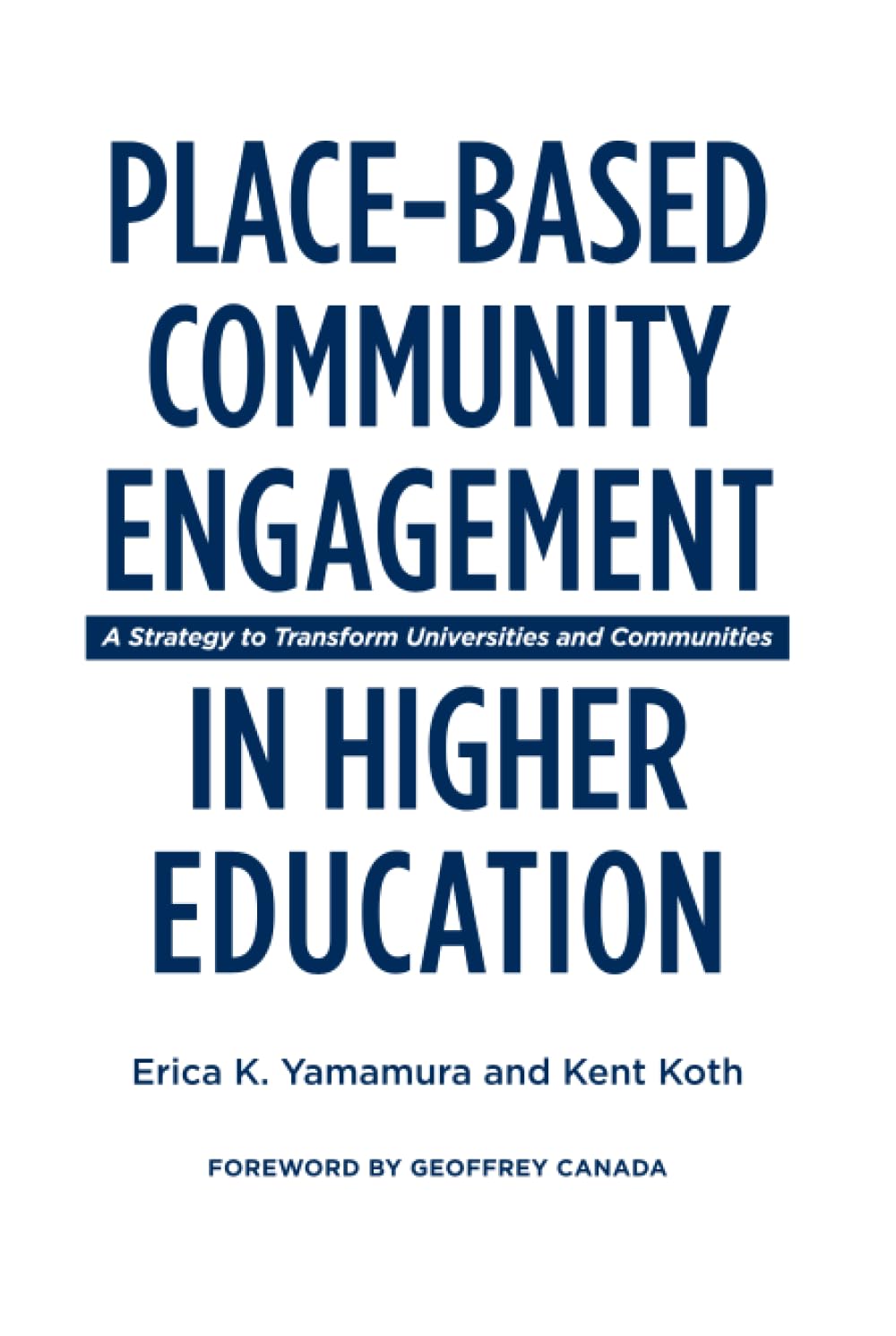 Place-Based Community Engagement in Higher Education Books