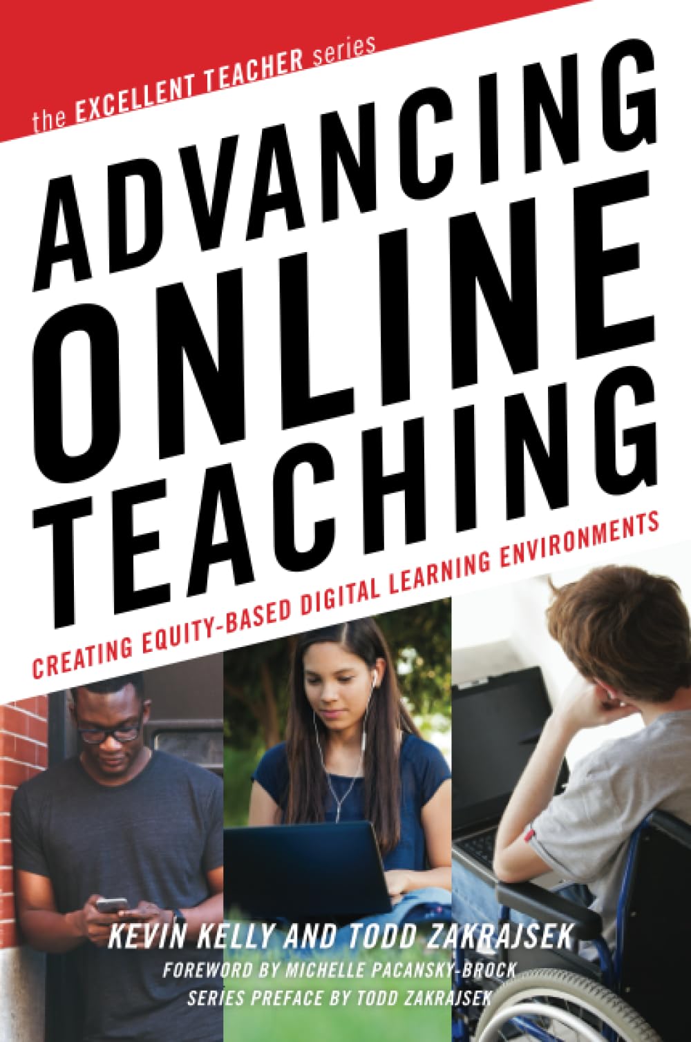 Product Image: Advancing Online Teaching: Creating Equity-Based Digital Learning Environments (Excellent Teacher)