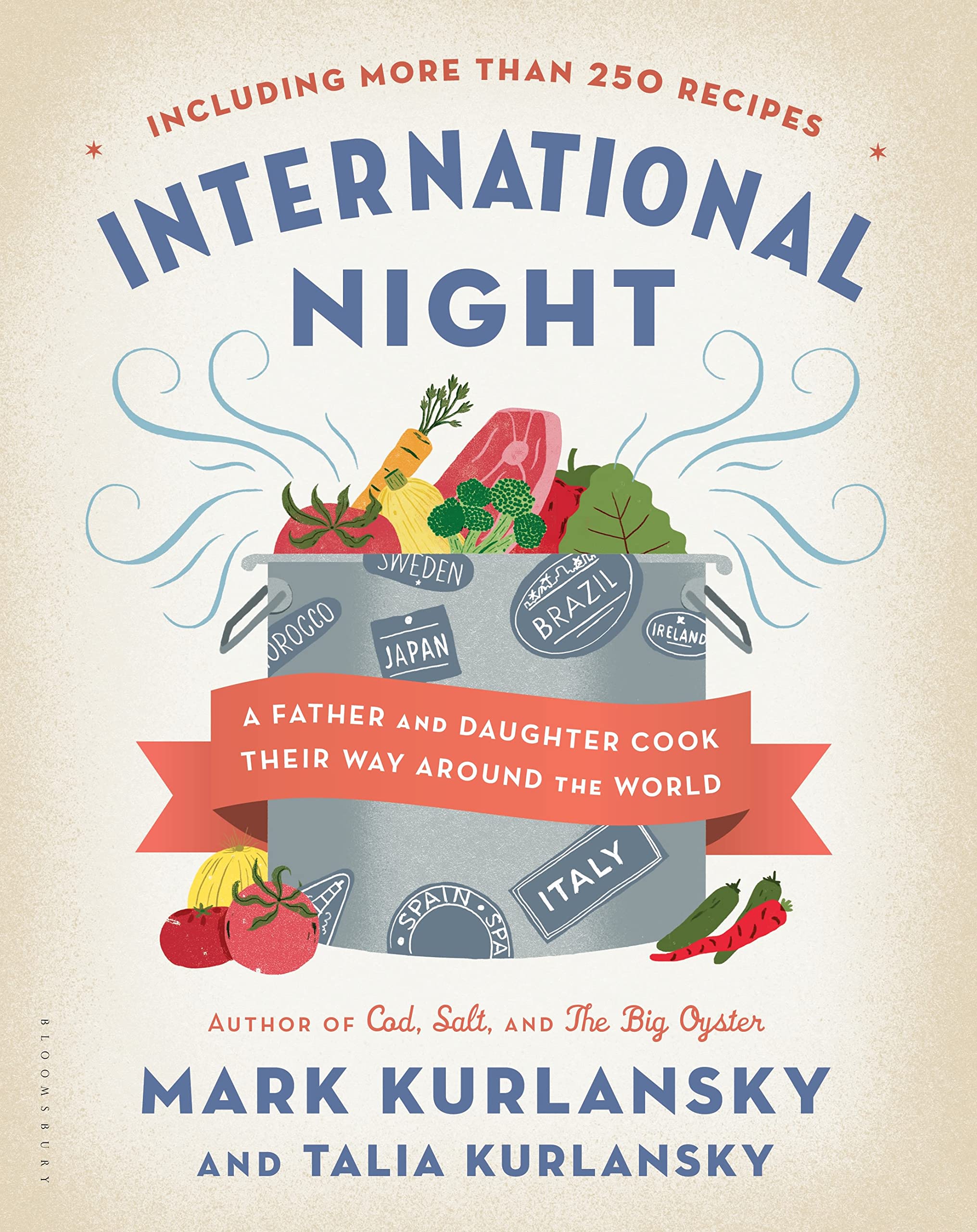 International Night: A Father and Daughter Cook Their Way Around the World *Including More than 250 Recipes* Leisure, Home & Garden