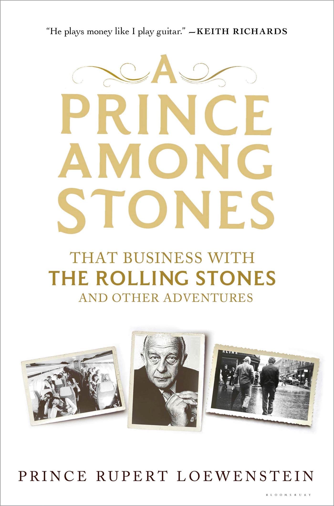 A Prince Among Stones: That Business with the Rolling Stones and Other Adventures Pop culture