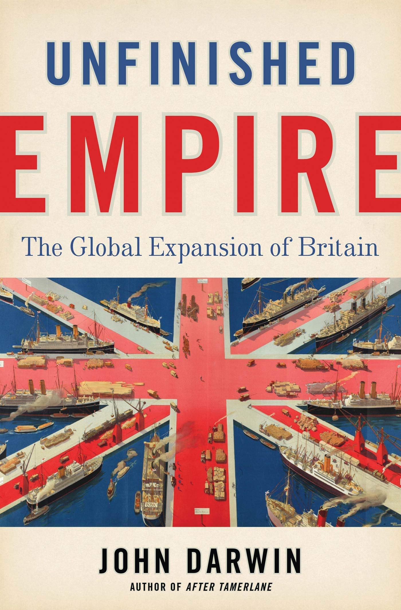 Unfinished Empire: The Global Expansion of Britain Film, Art & Culture
