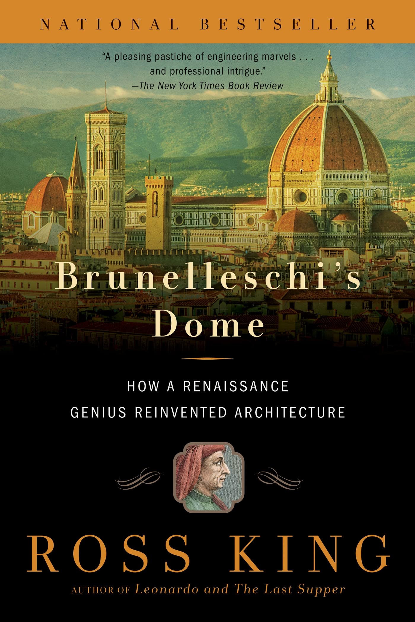 Brunelleschi's Dome: How a Renaissance Genius Reinvented Architecture Architecture