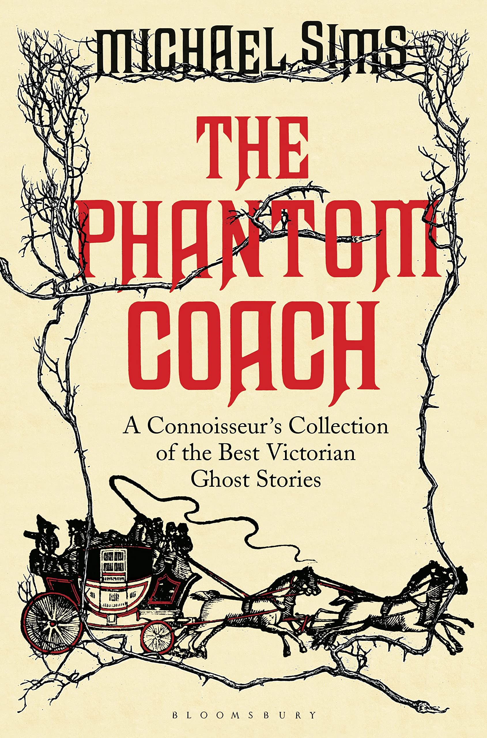 The Phantom Coach: A Connoisseur's Collection of Victorian Ghost Stories (The Connoisseur's Collections) Horror & Mystery