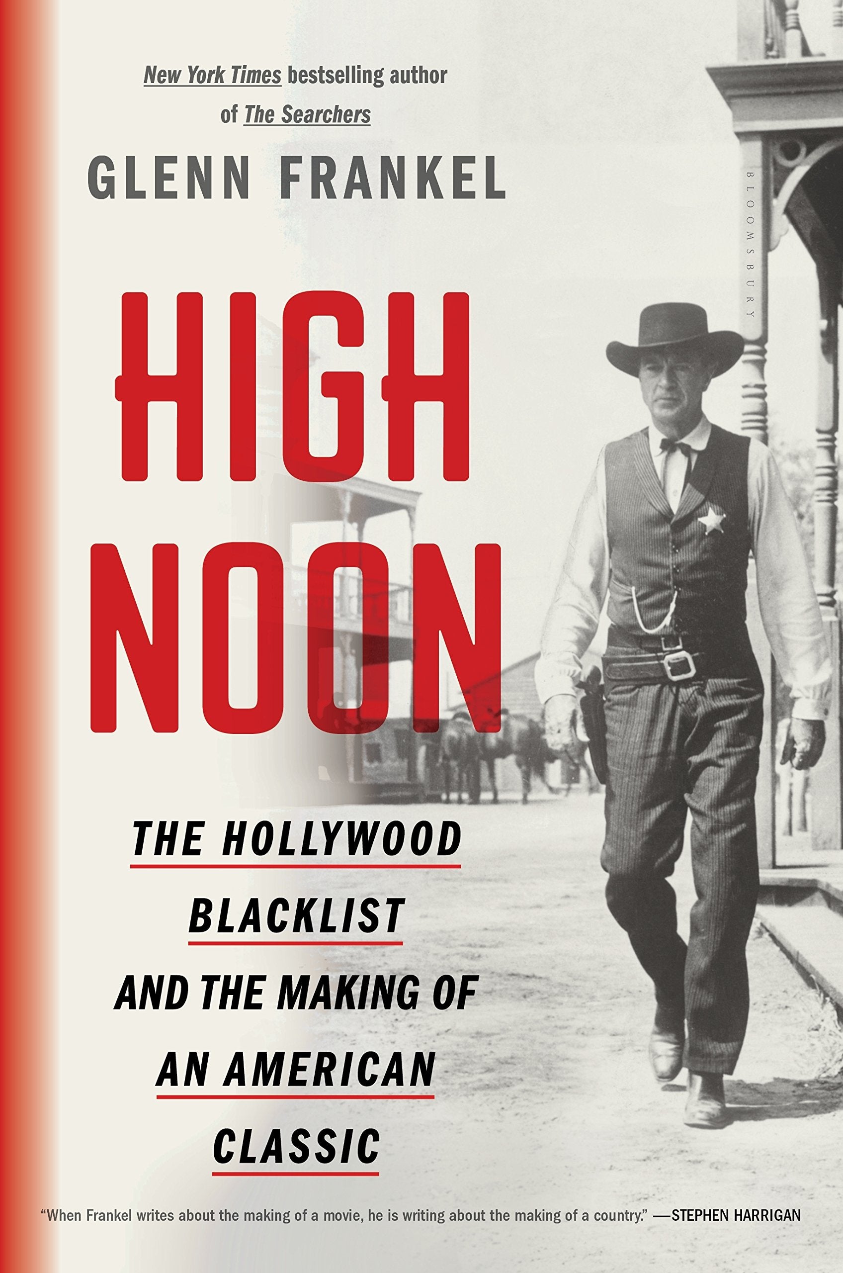 High Noon: The Hollywood Blacklist and the Making of an American Classic Social Sciences