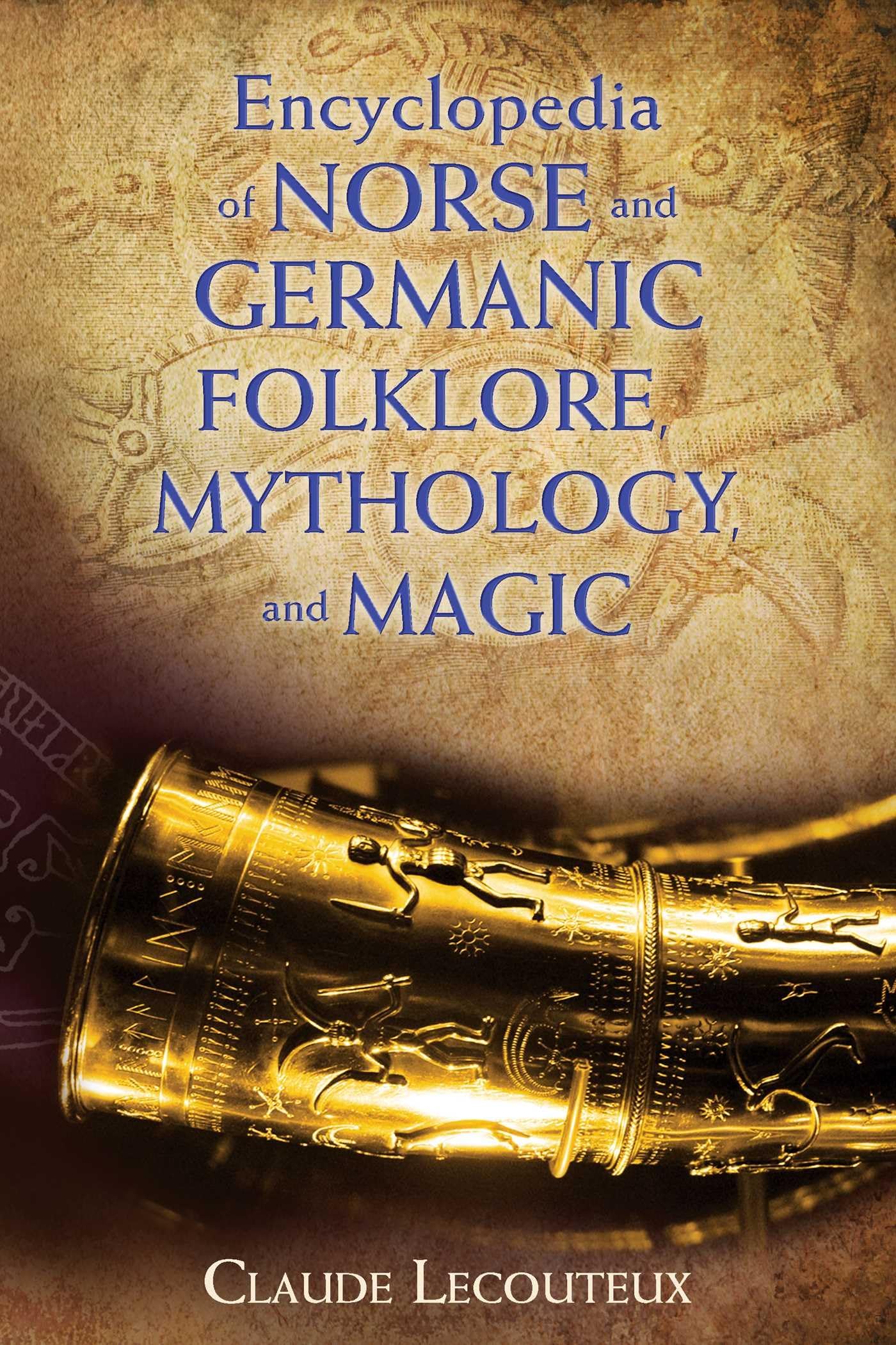 Encyclopedia of Norse and Germanic Folklore, Mythology, and Magic Books