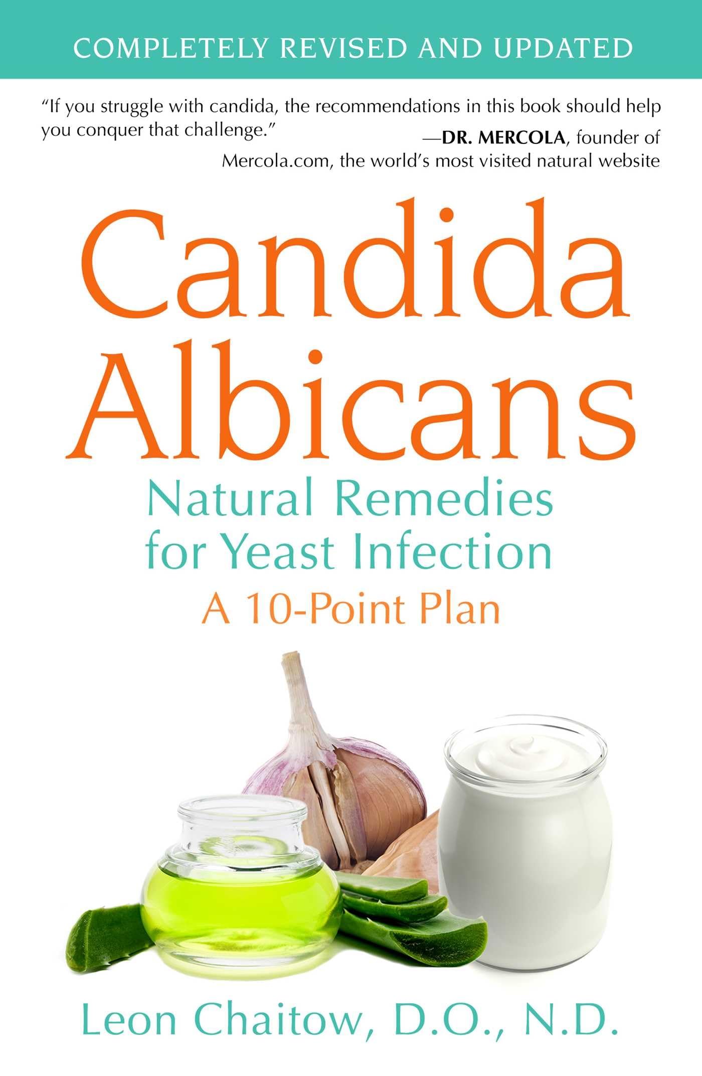 Candida Albicans: Natural Remedies for Yeast Infection Medicine