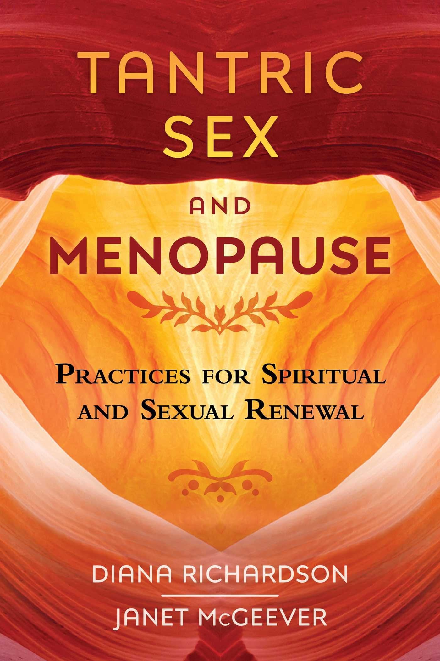 Tantric Sex and Menopause Partnership & Love