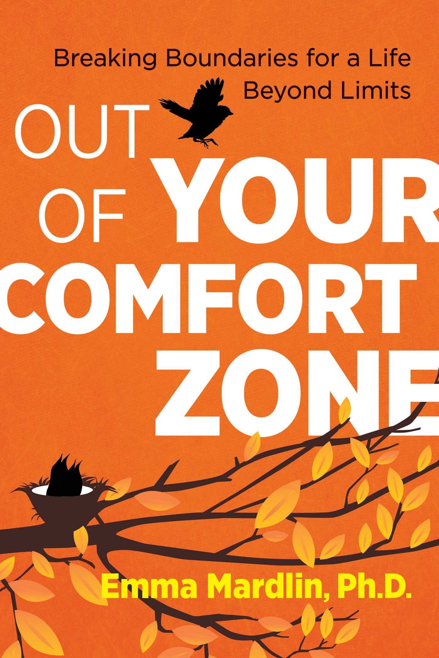 Out of Your Comfort Zone Business, Finance & Career
