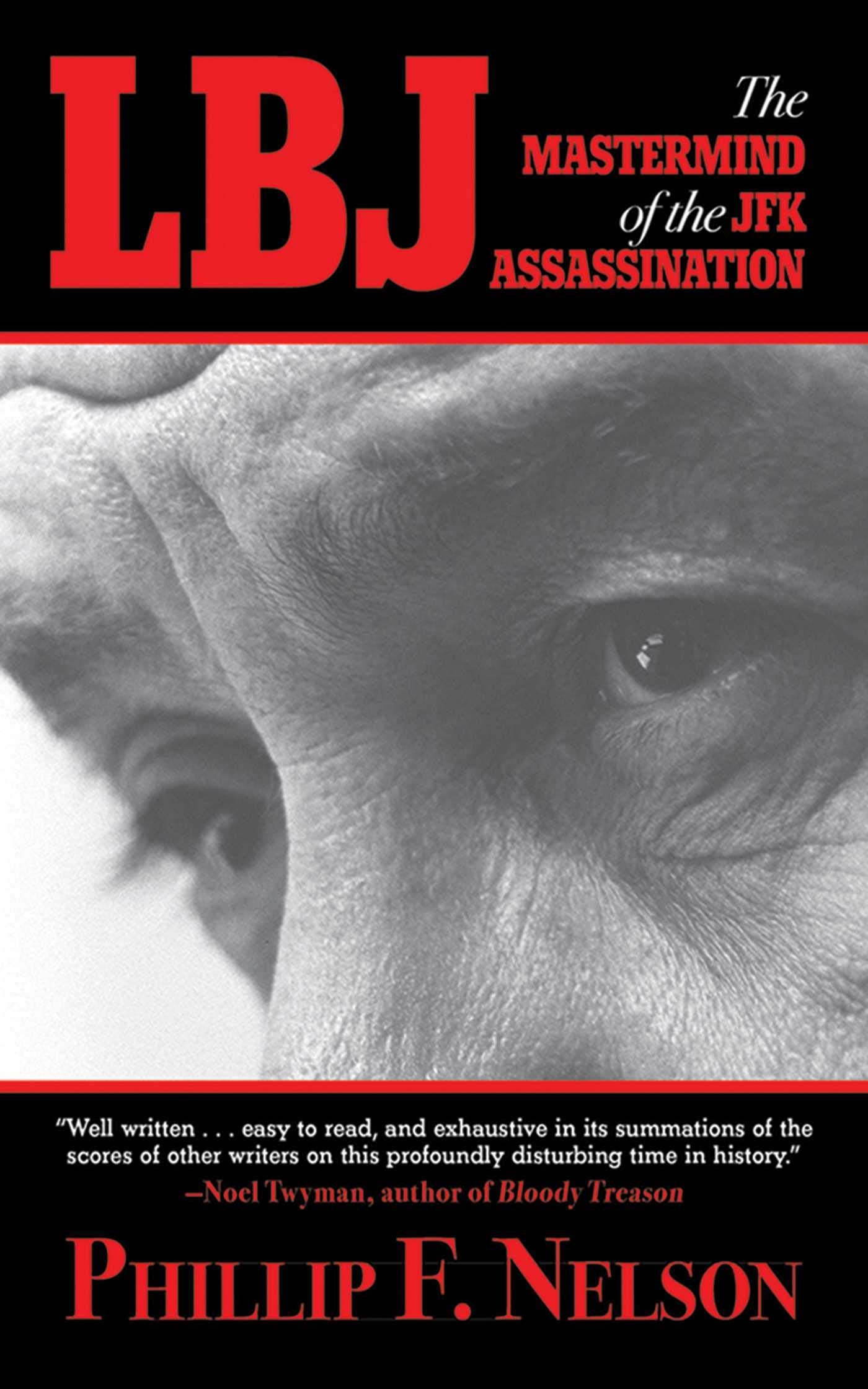 LBJ: The Mastermind of the JFK Assassination Books