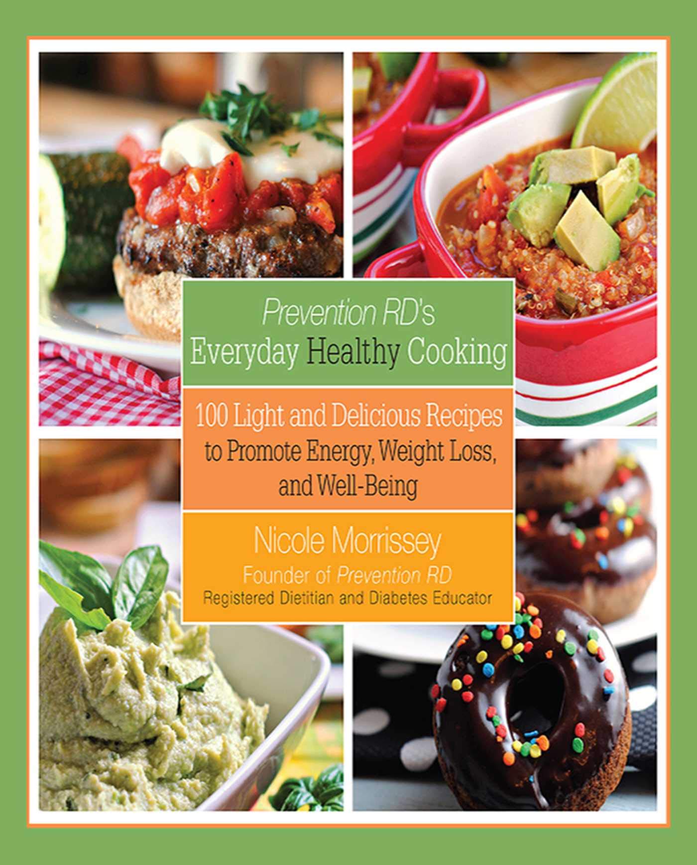 Prevention RD's Everyday Healthy Cooking Hobbies & Crafts