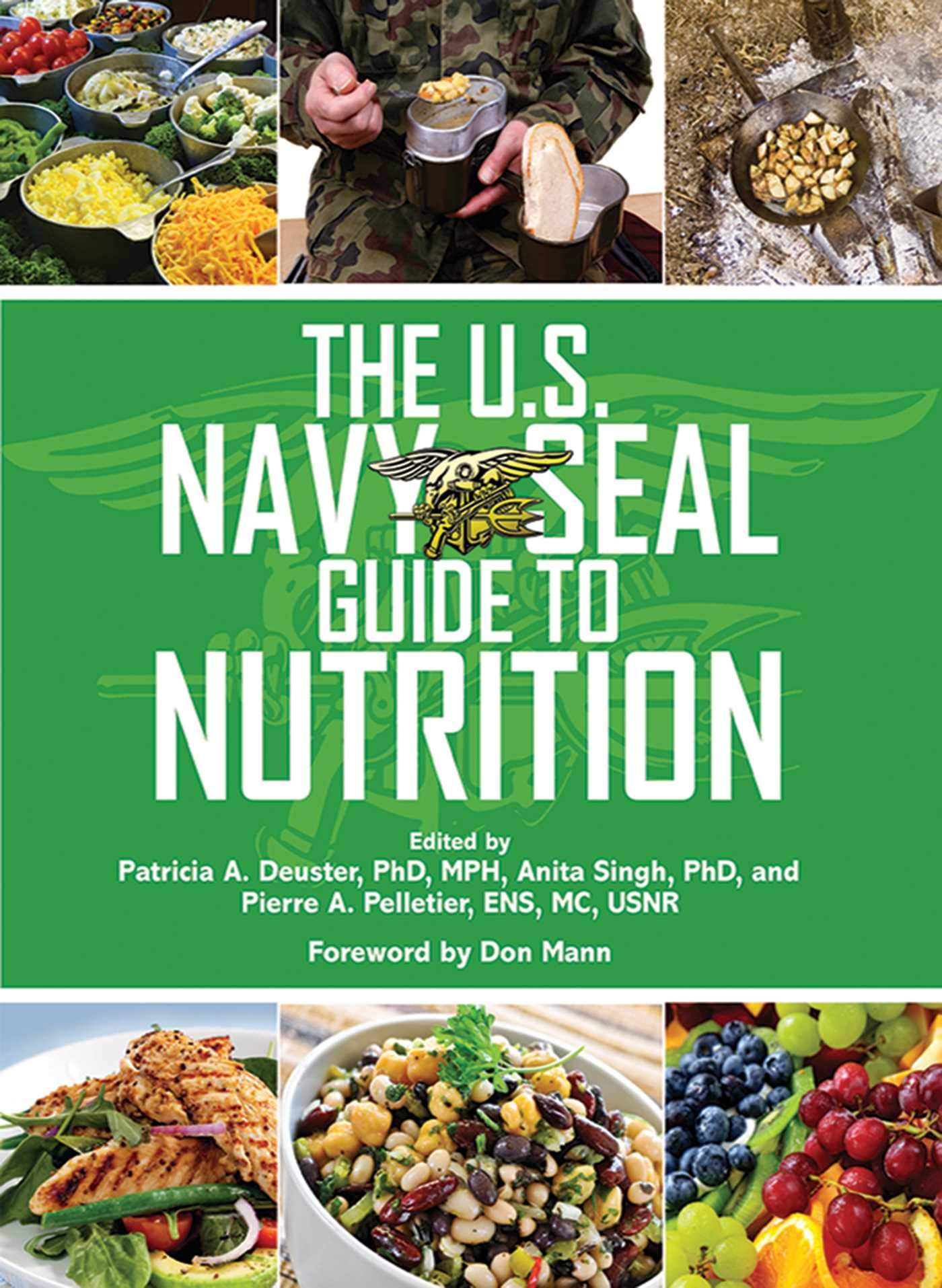 The U.S. Navy SEAL Guide to Nutrition (US Army Survival) Politics & History