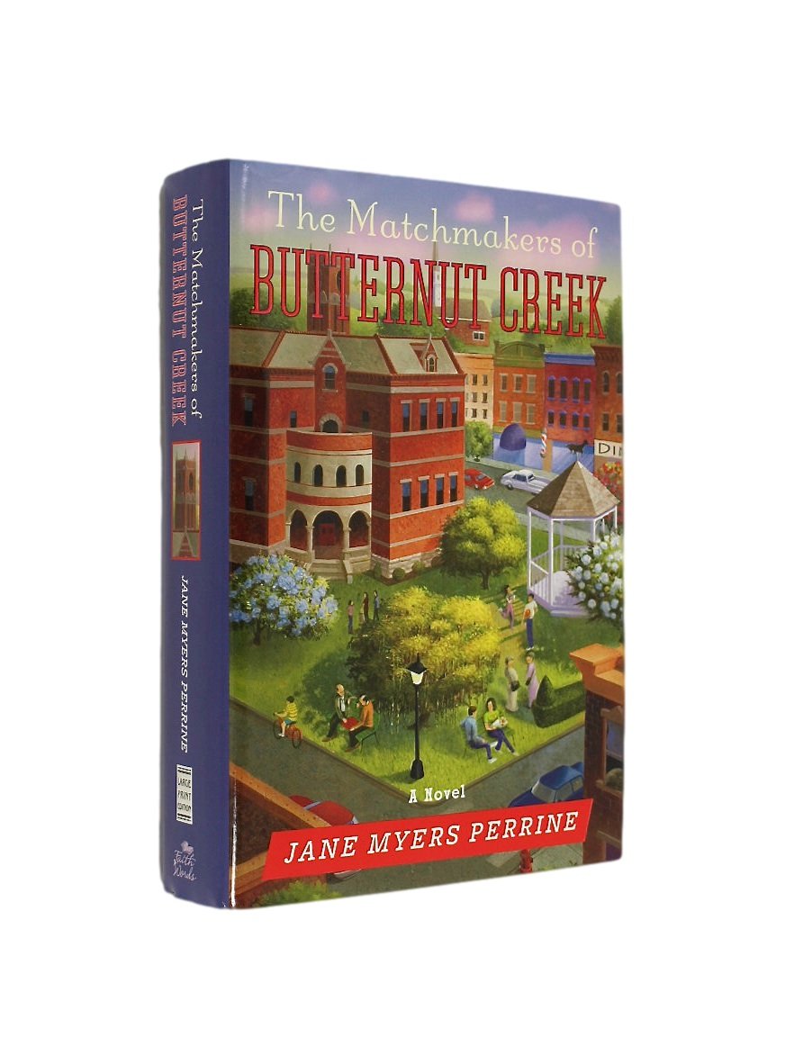 The Matchmakers of Butternut Creek LARGE PRINT Books