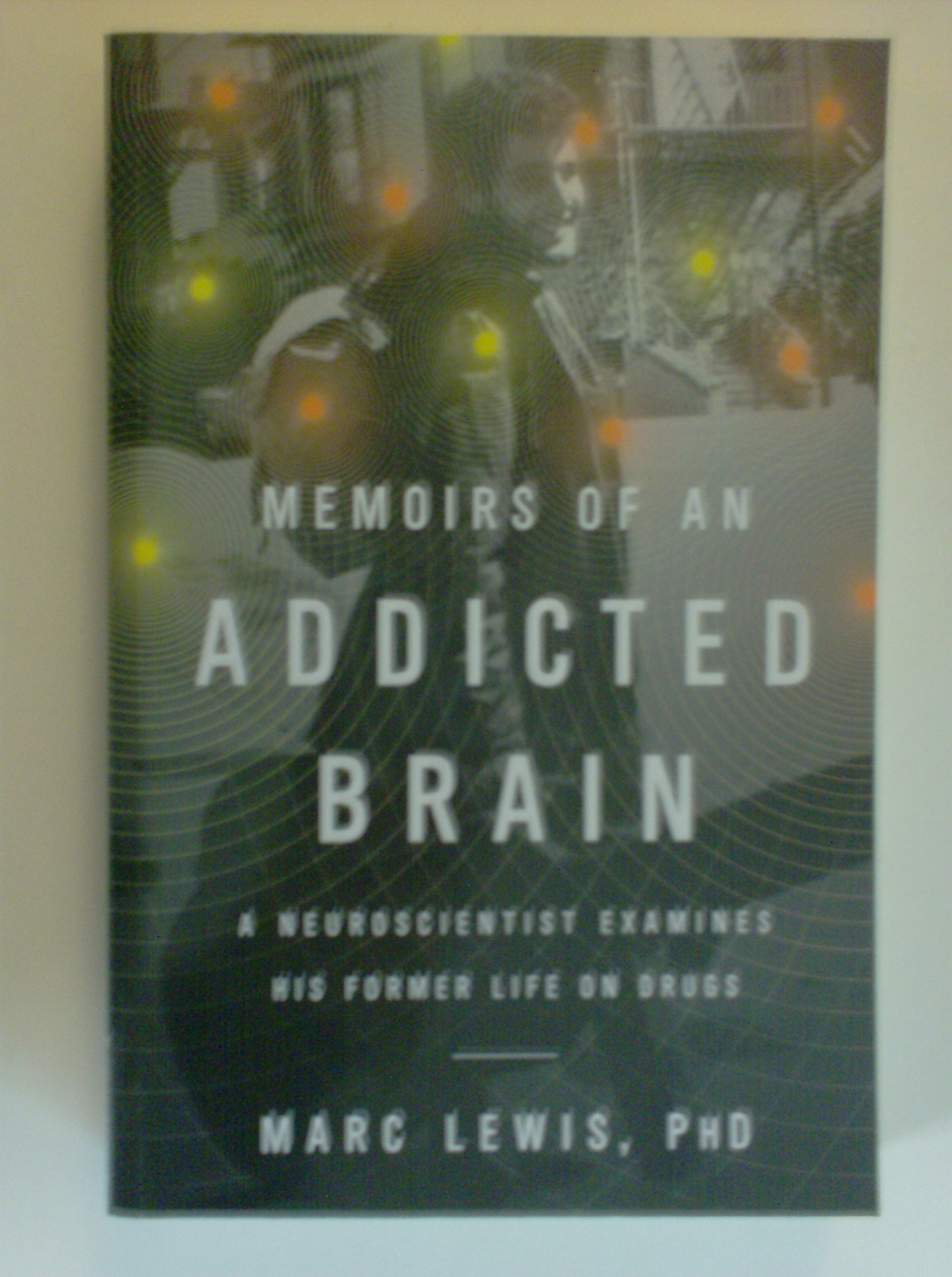 Product Image: Memoirs of an Addicted Brain