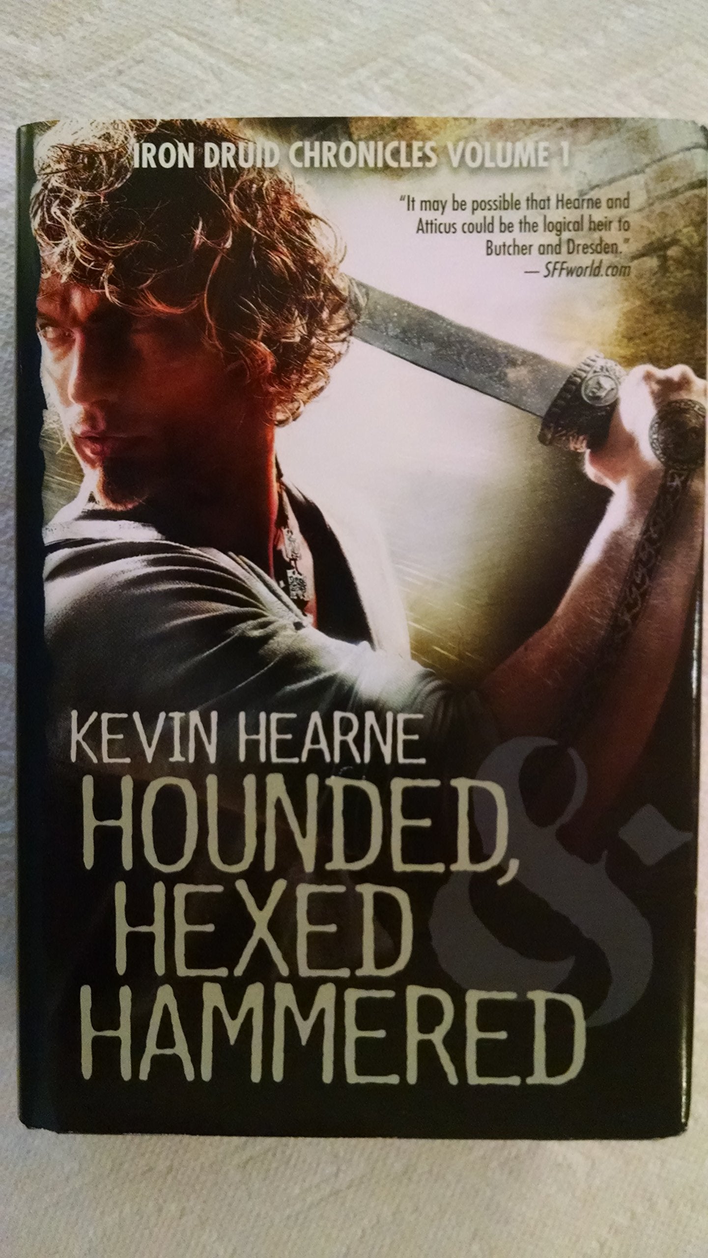 Hounded, Hexed, and Hammered (The Iron Druid Chronicles, Volume 1) Fantasy & Sci-Fi