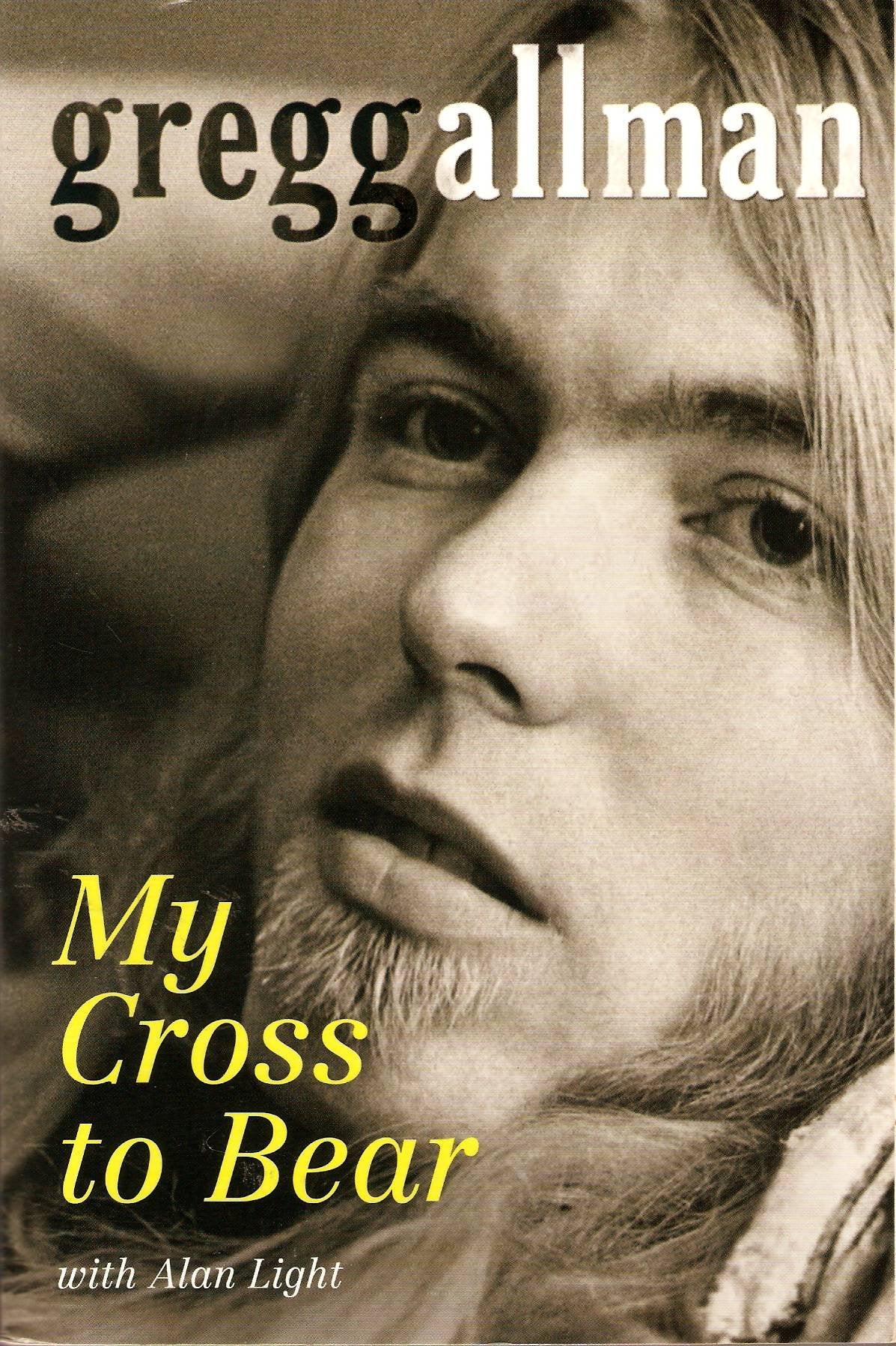 My Cross to Bear - Greenlight - Large Print By Allman, Gregg ( Author ) May-2012 Books