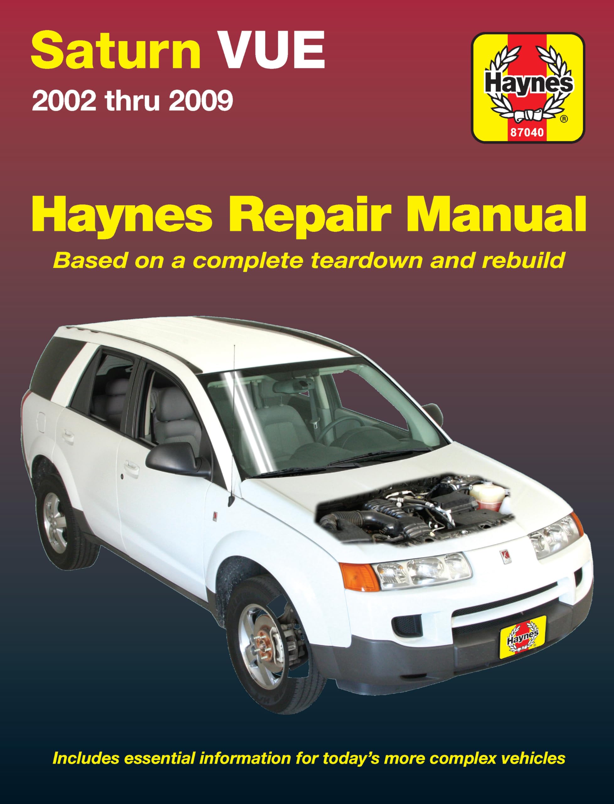Saturn Vue: 2002 thru 2009 (Haynes Manuals) Hobbies & Crafts