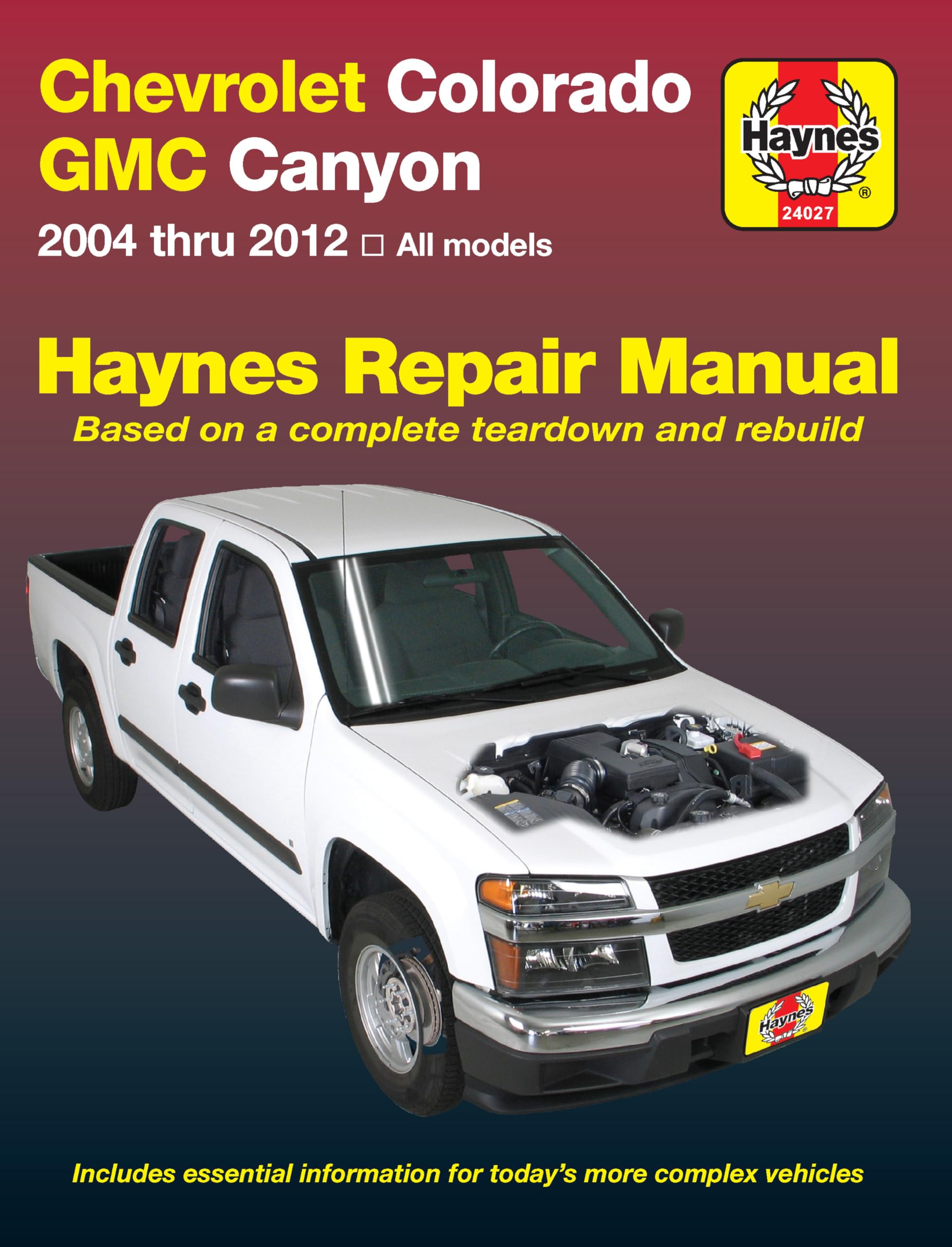 Chevrolet Colorado & GMC Canyon 2004 Thru 2012 Haynes Repair Manual Hobbies & Crafts