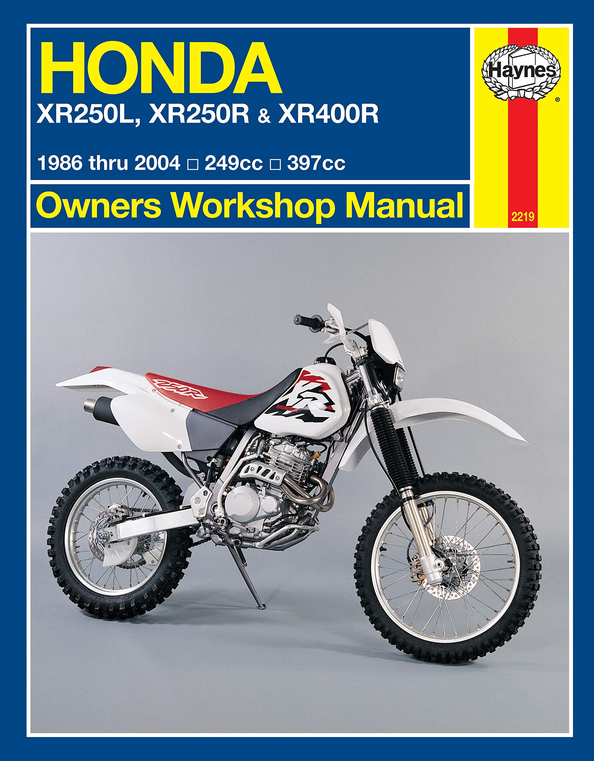 Honda XR250L, XR250R & XR400R (86 - 04) (Haynes Owners Workshop Manual) Hobbies & Crafts