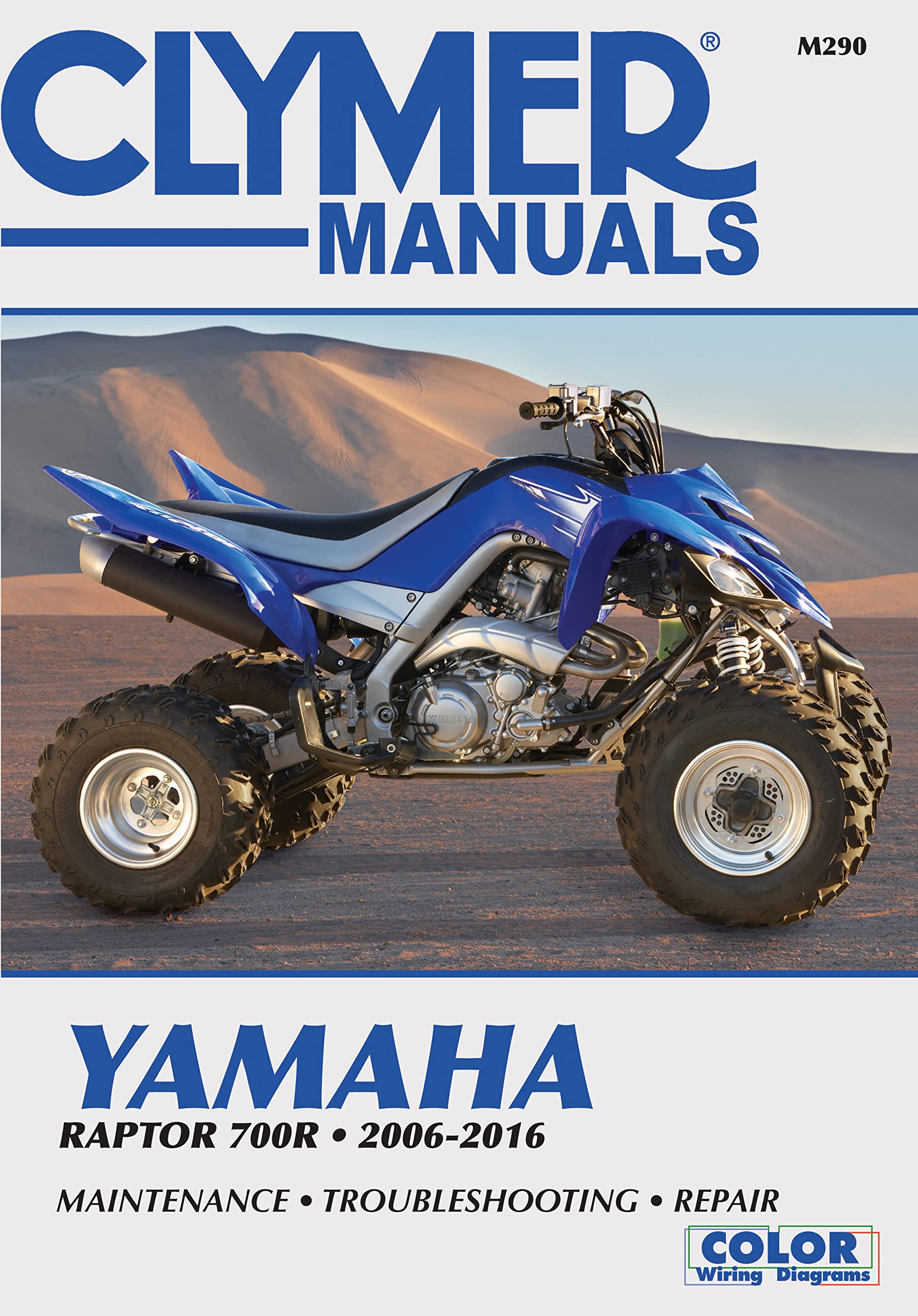 Clymer Yamaha Raptor 700R Motorcycle Repair Manual: 2006-16 (Clymer Motorcycle) Hobbies & Crafts