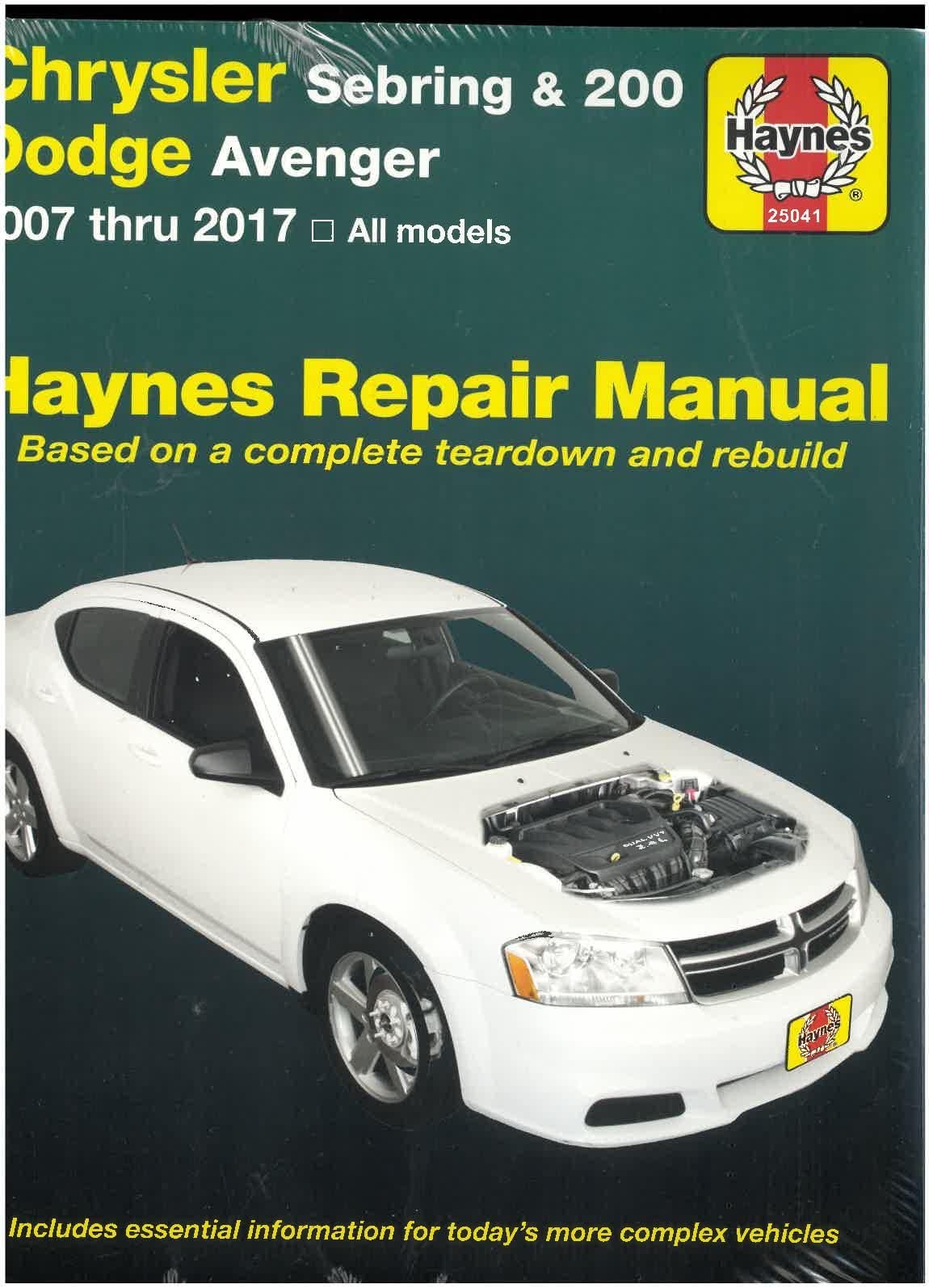 Chrysler Sebring 2007 Thru 2010, Sebring Convertible 2008 Thru 2010, Chrysler 200 2011 Thru 2017 & Dodge Avenger 2007 Thru 2014 Haynes Repair Manual:: ... (2011-2017) & Dodge Avenger (2007-2014) (USA) Leisure, Home & Garden