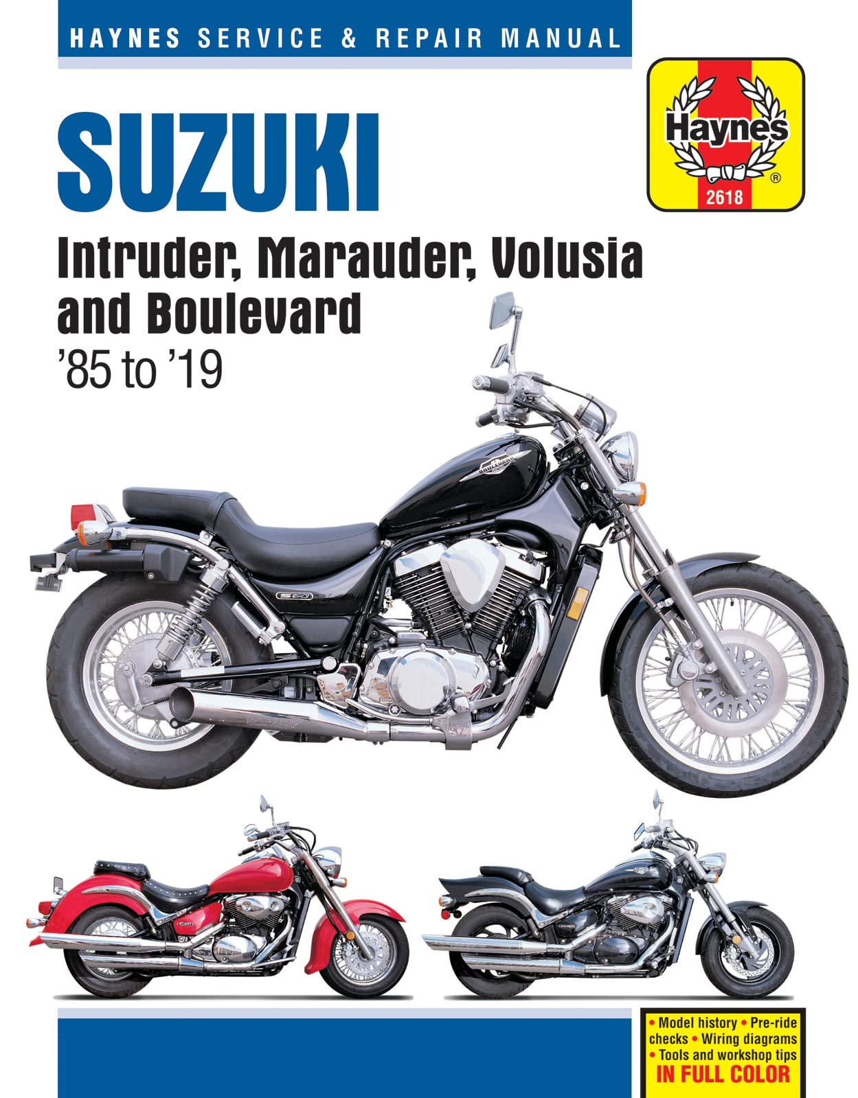 Suzuki Intruder, Marauder, Volusia and Boulevard Haynes Service & Repair Manual: 1985 to 2019 (Haynes Powersport) Leisure, Home & Garden