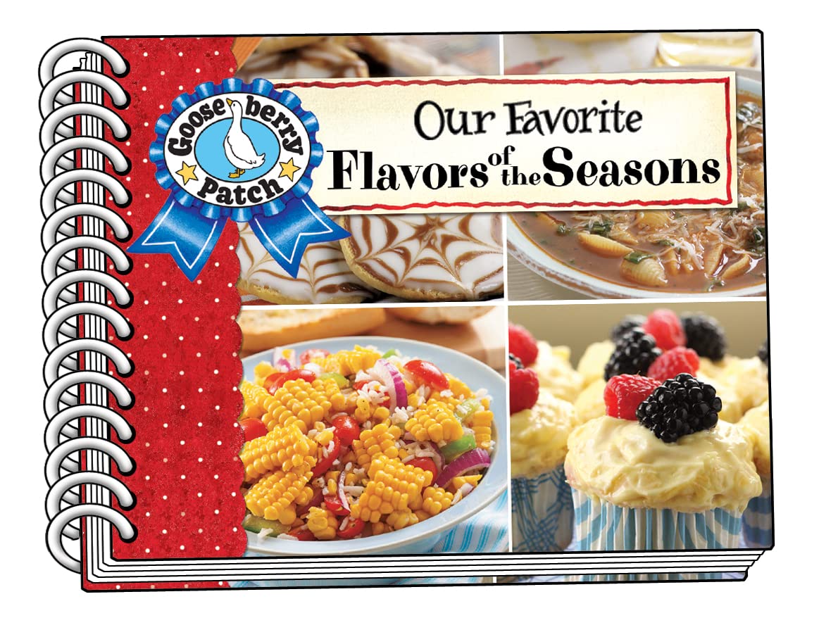 Our Favorite Flavors of the Season (Our Favorite Recipes Collection) Leisure, Home & Garden