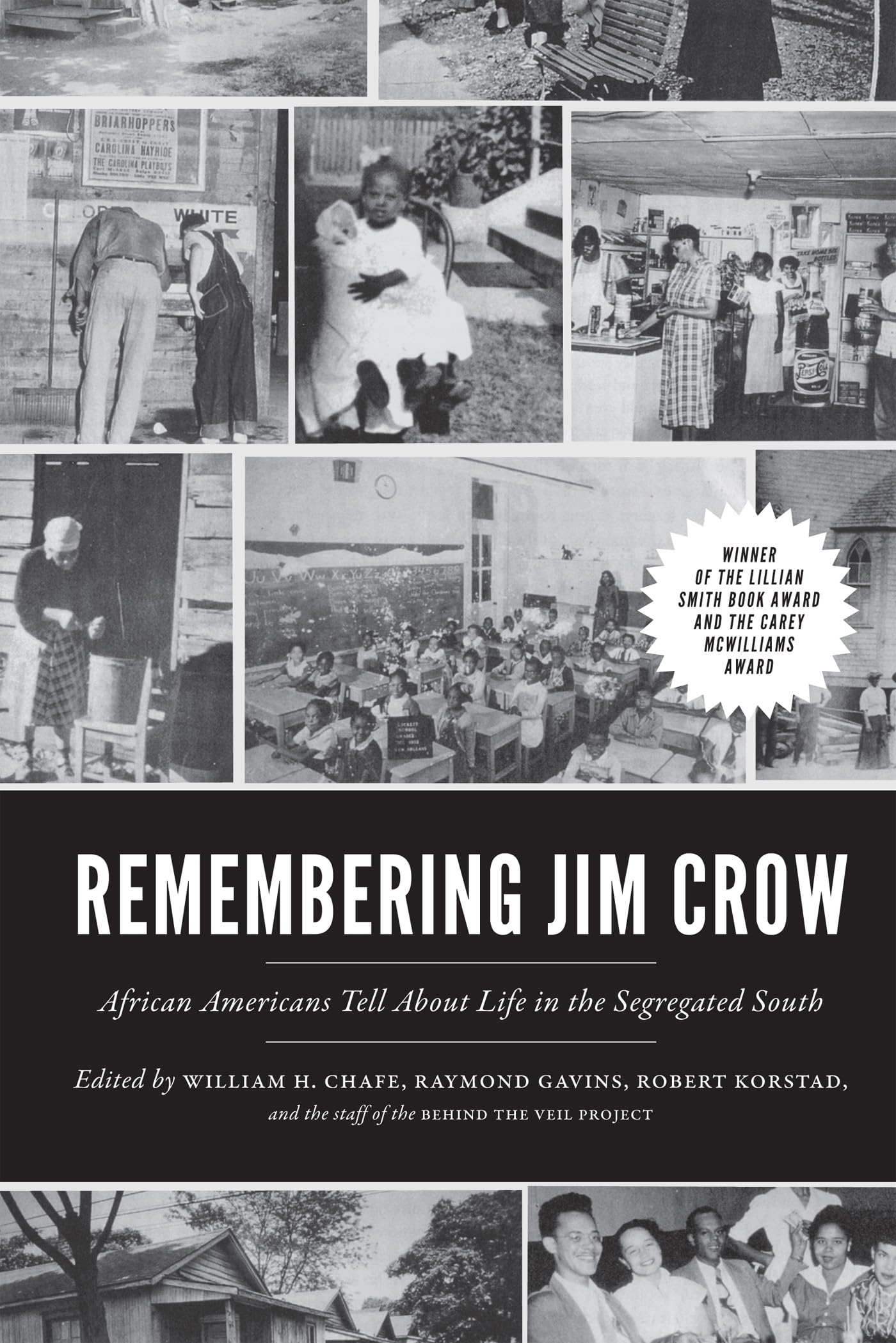 Remembering Jim Crow: African Americans Tell About Life in the Segregated South Social Sciences