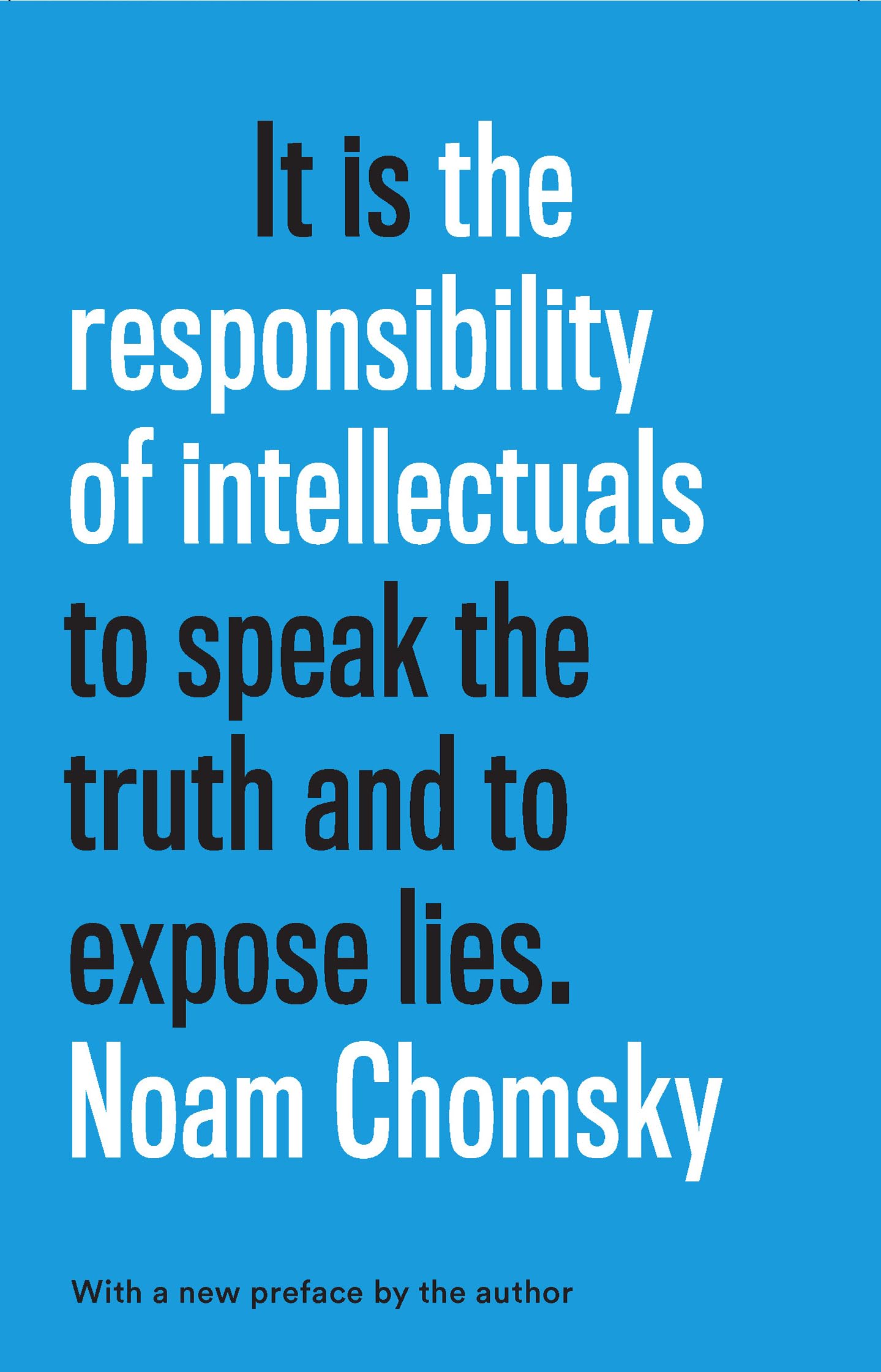 Responsibility of Intellectuals: Fiftieth Anniversary Edition Philosophy