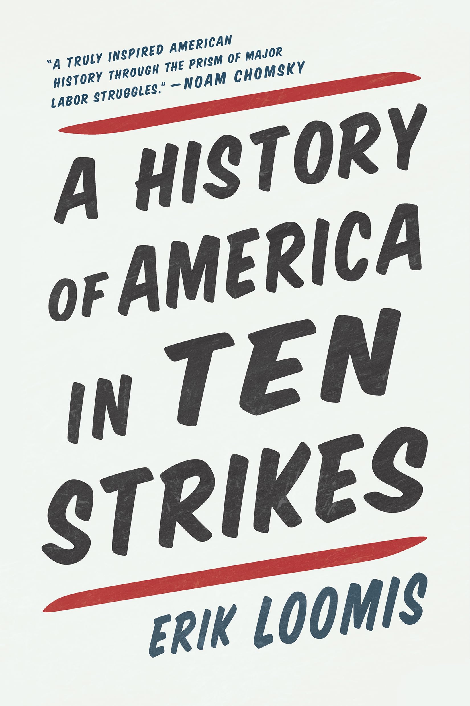 History of America in Ten Strikes Law