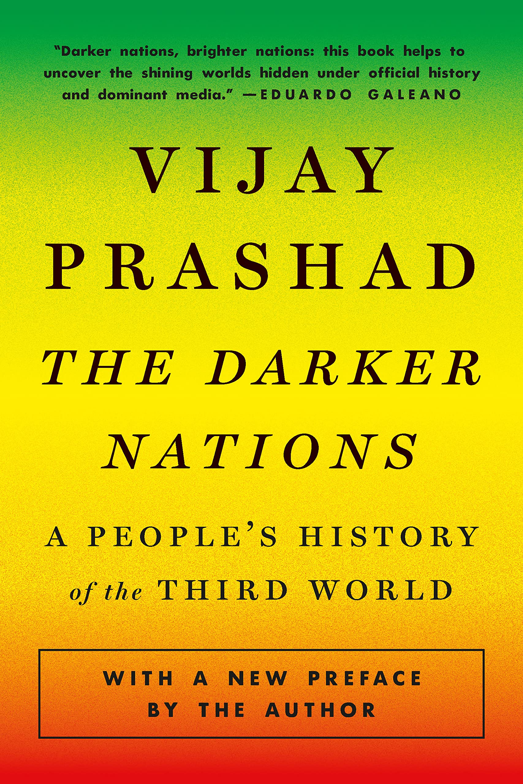 The Darker Nations: A People's History of the Third World Books
