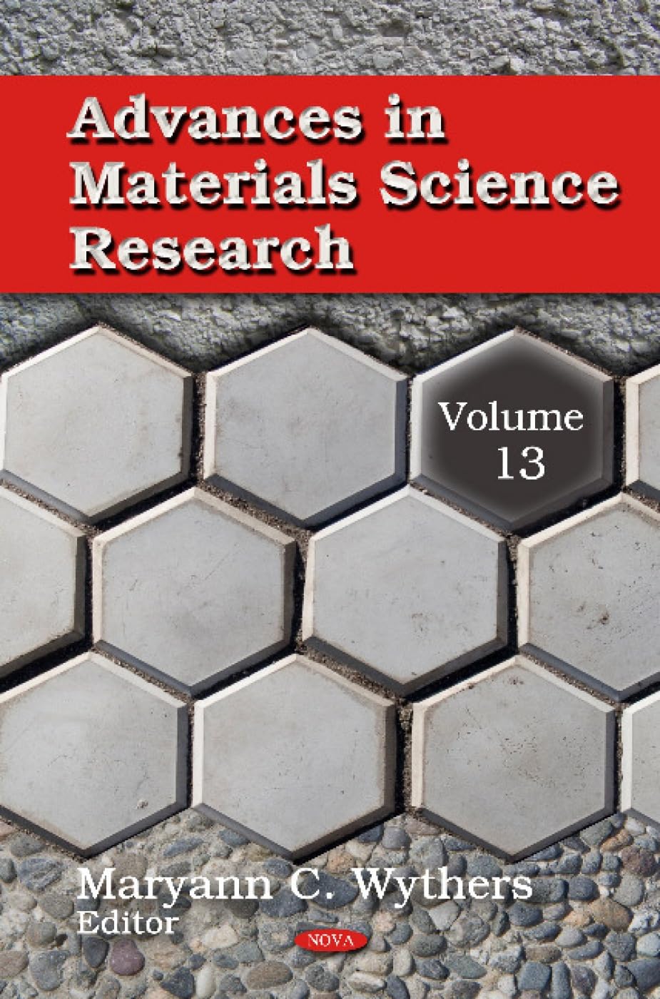 Advances in Materials Science Research: Volume 13 Business & Technology