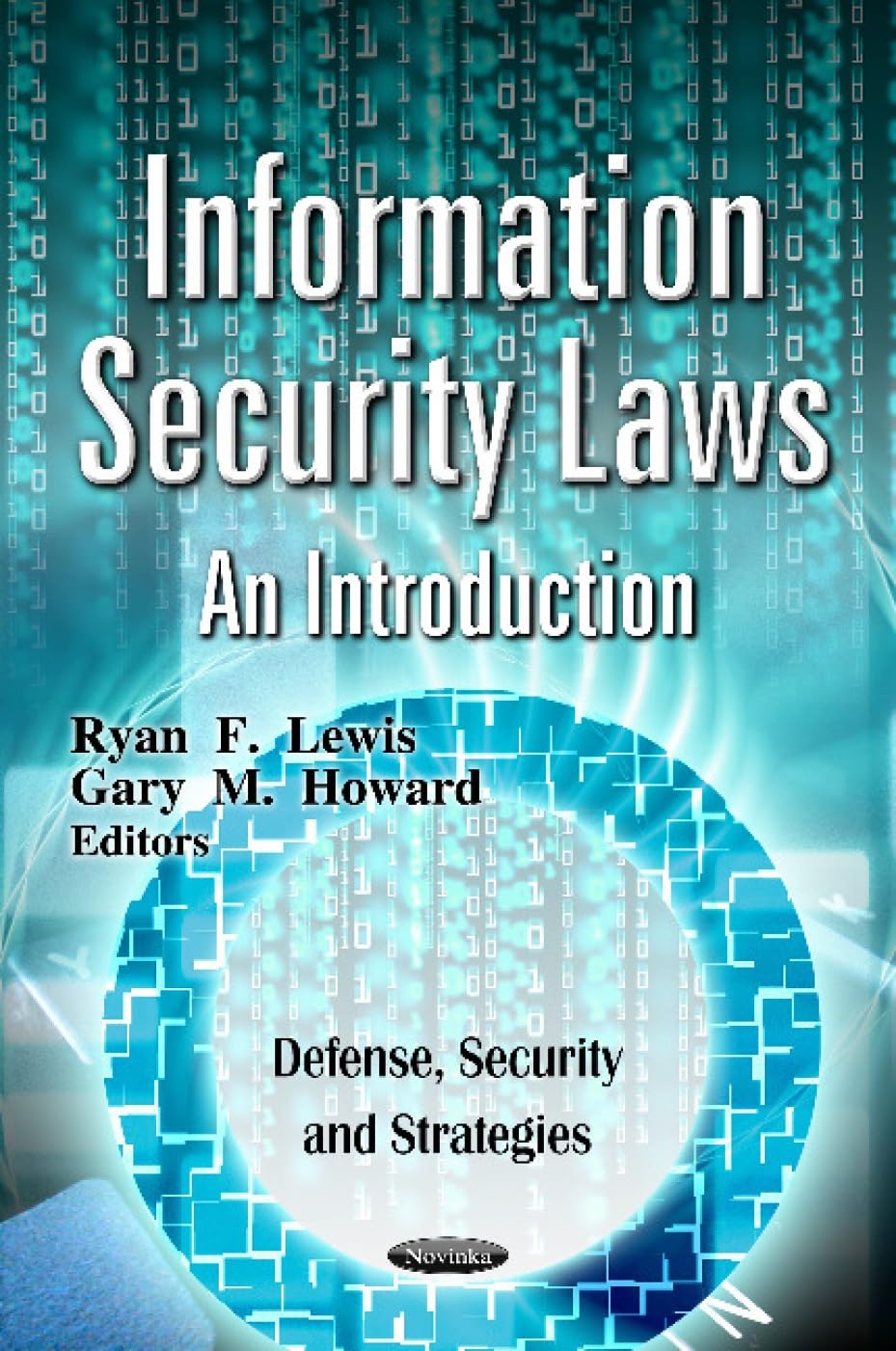 Product Image: Information Security Laws: An Introduction (Defense, Security and Strategies)