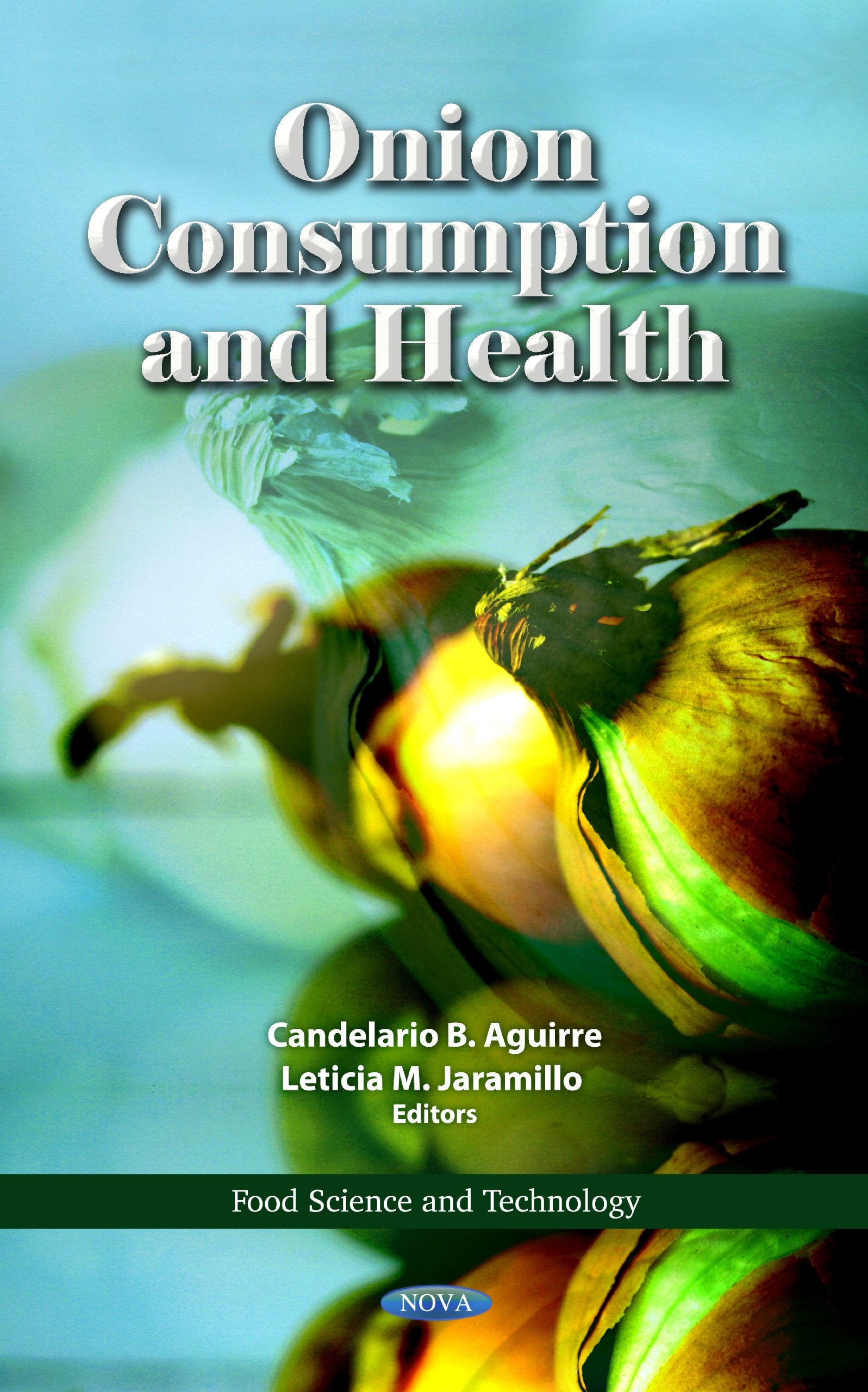 Onion Consumption & Health (Food Science and Technology) Medicine