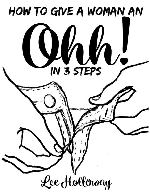 How to Give a Woman an Ohhh! in 3 Steps book