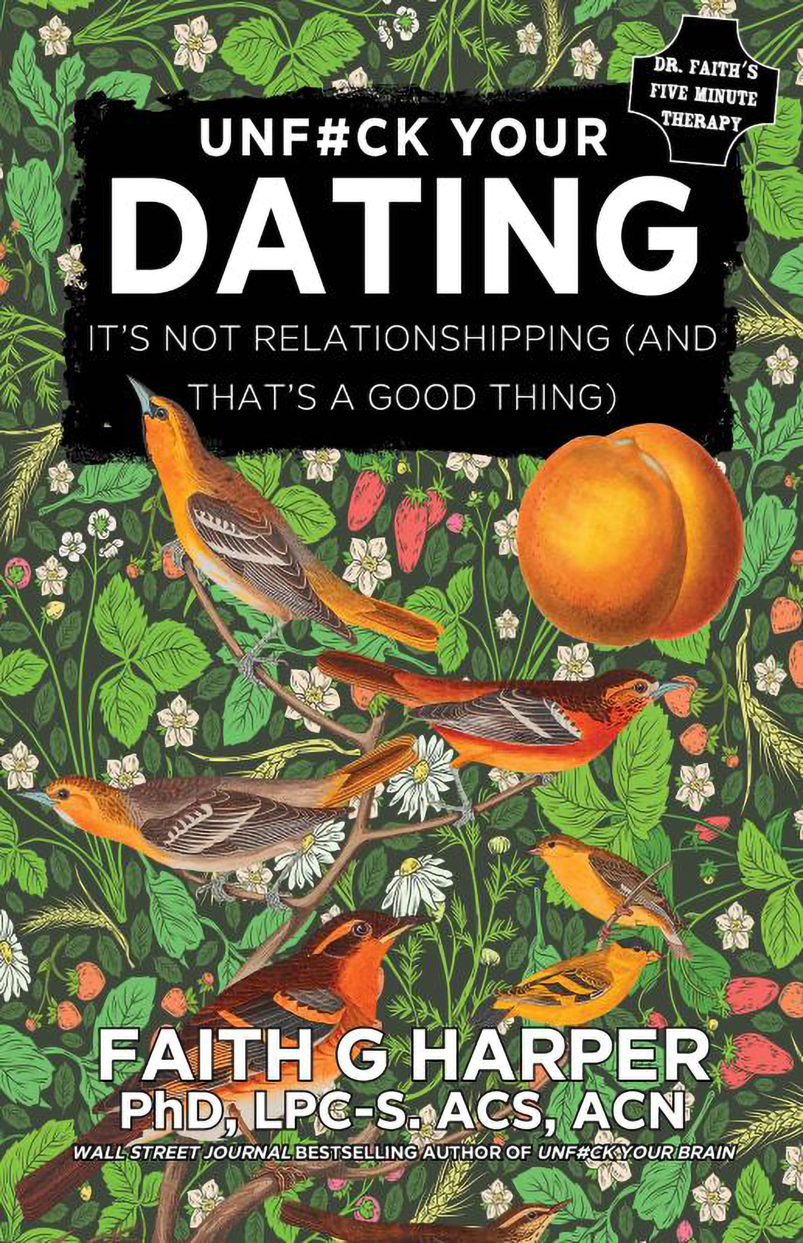 Unfuck Your Dating Partnership & Love